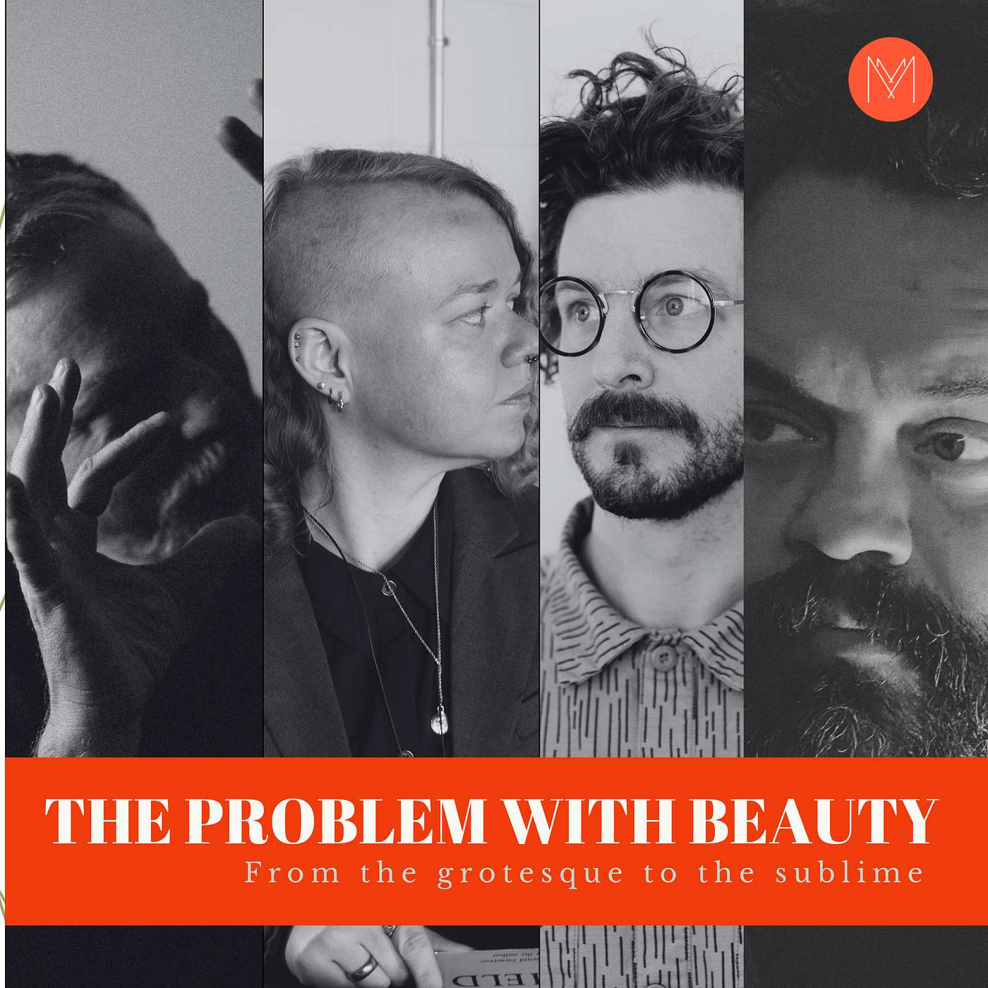 The Problem with Beauty: From The Grotesque to The Sublime