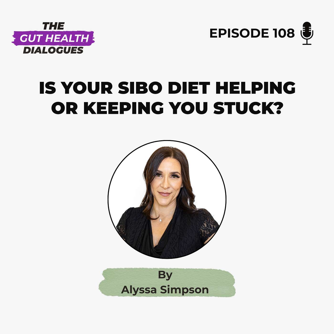 Is Your SIBO Diet Helping or Keeping You Stuck?