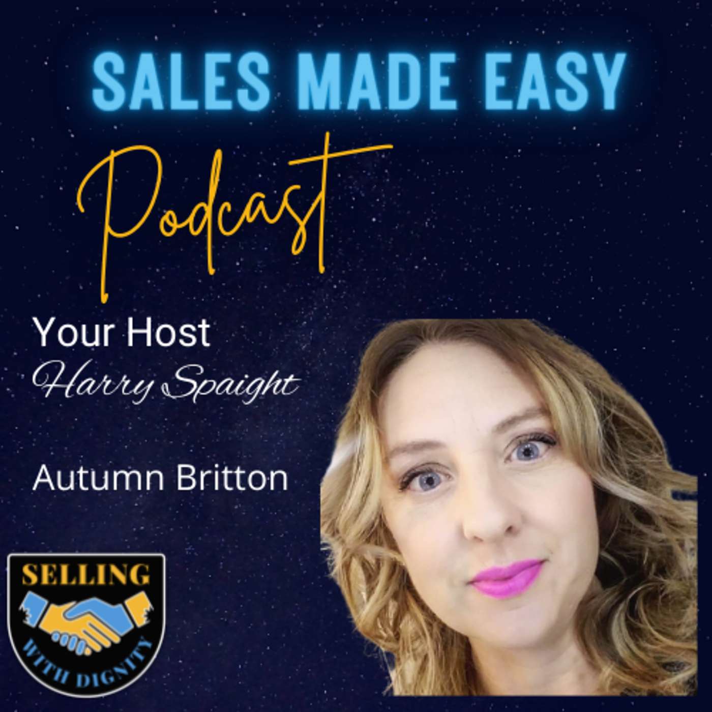 Ep 23 | Finding Your Sweet Spot in Sales with Autumn Britton episode artwork