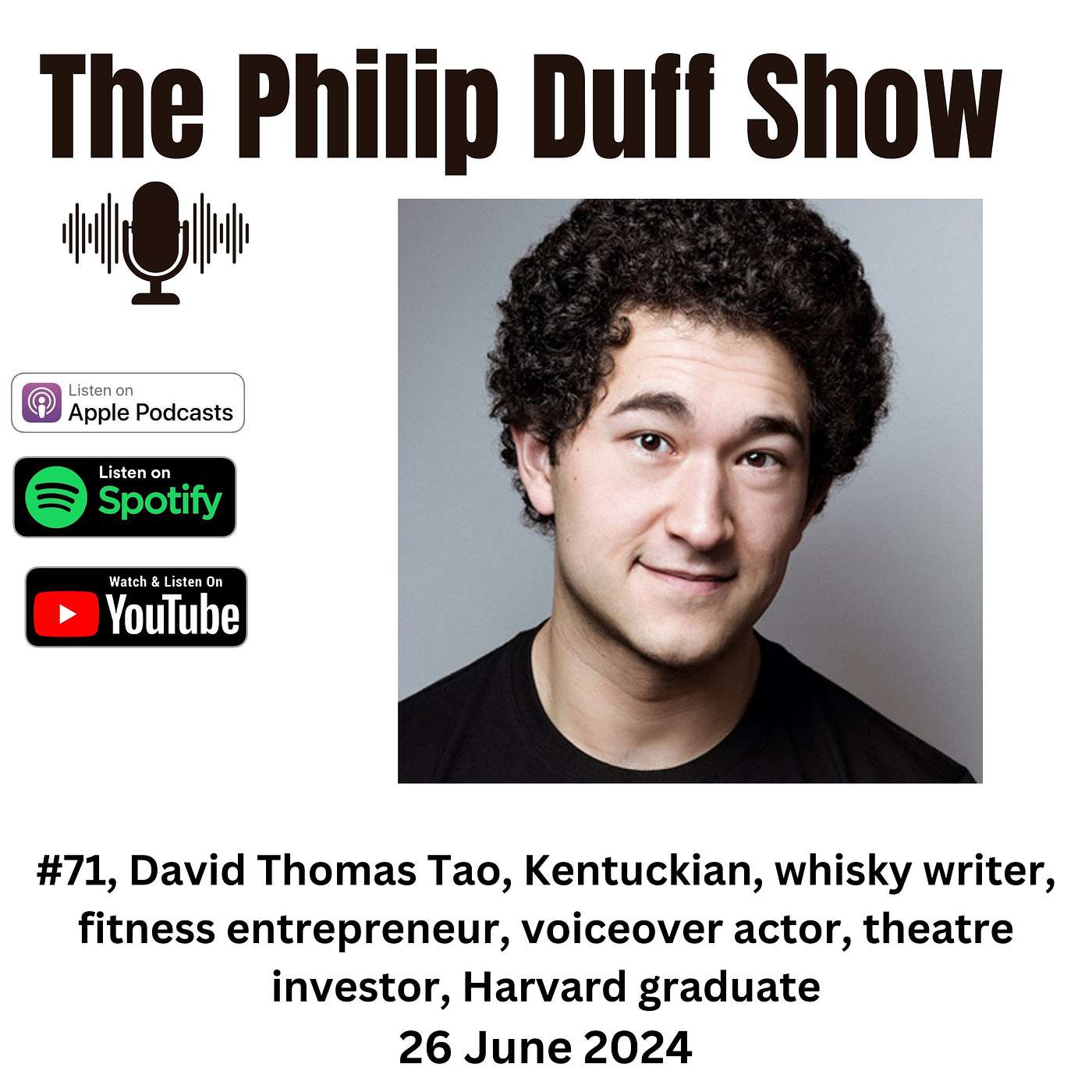 #71, David Thomas Tao, Kentuckian, whisky writer, fitness commentator (!), voiceover actor, theatre investor