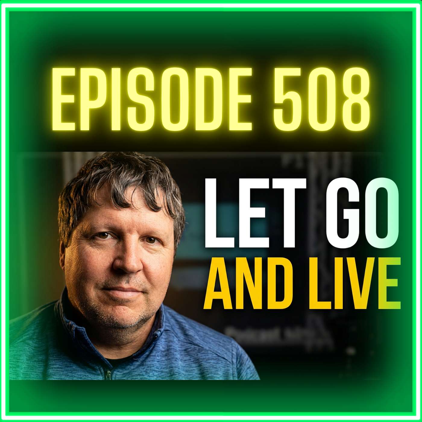 Your Life Isn't Yours to Control—Here's Why That's Good | Episode 508