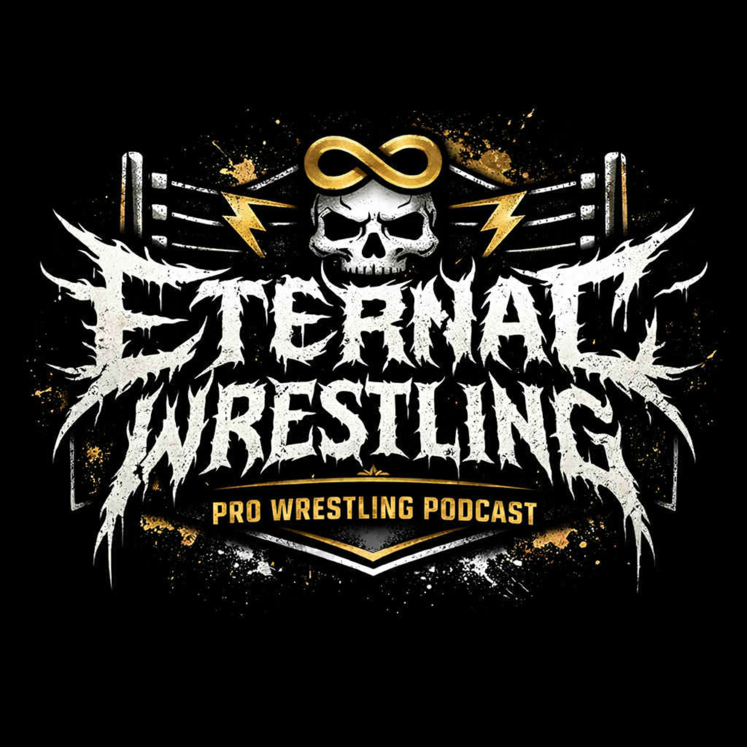 Eternal Wrestling Podcast