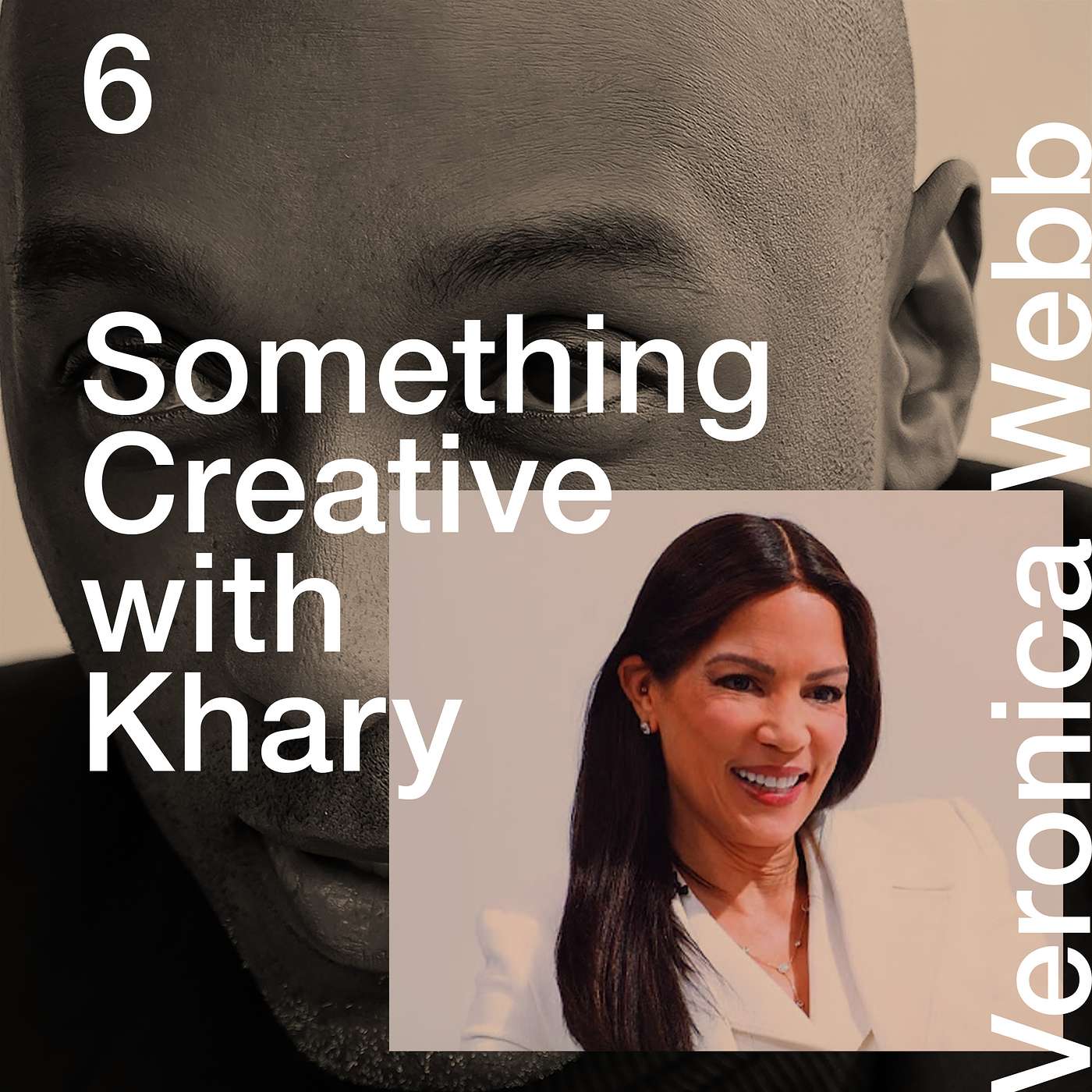 Something Creative with Khary: featuring model, writer and activist Veronica Webb