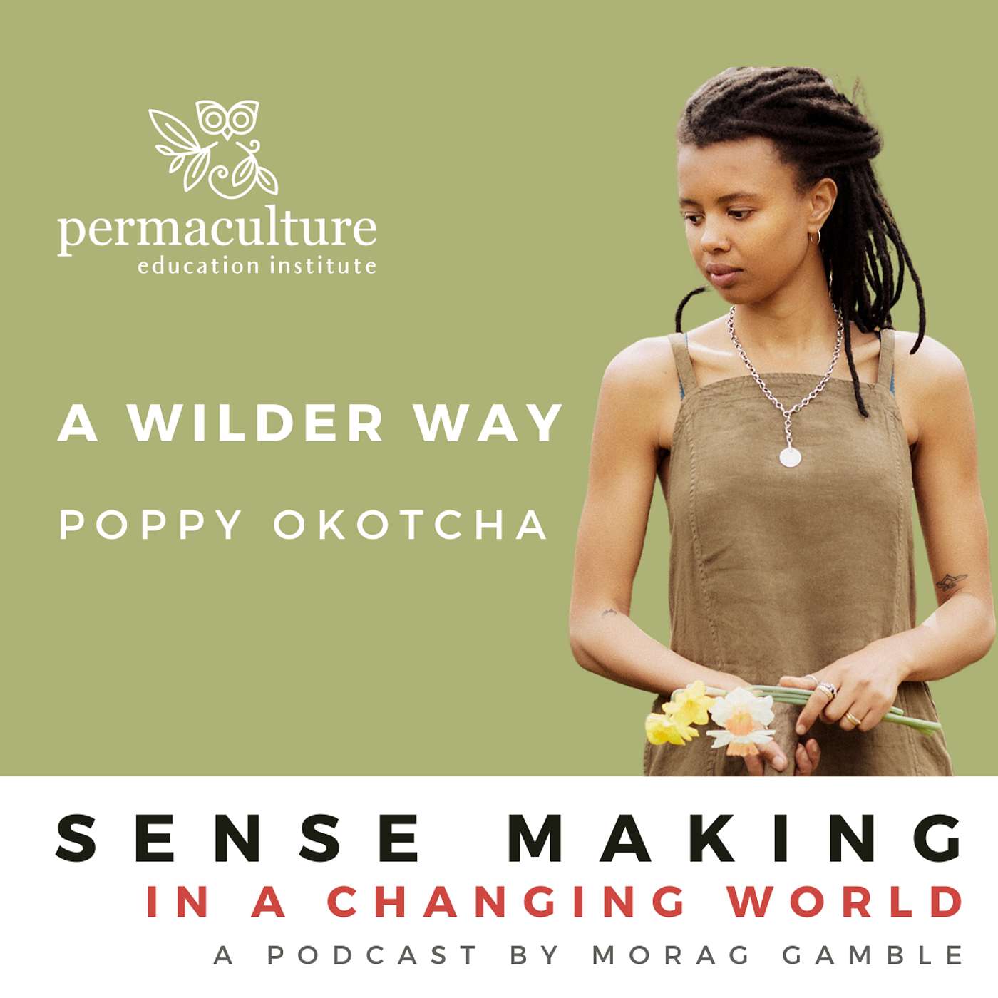 A Wilder Way with Poppy Okotcha and Morag Gamble