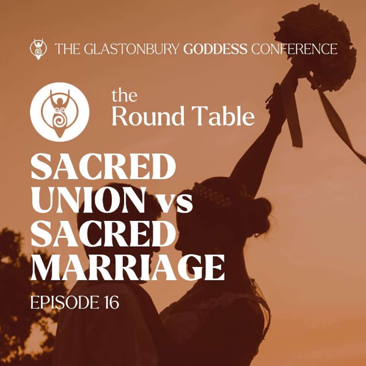 The Round Table | Episode 16 - Sacred Union VS Sacred Marriage episode artwork