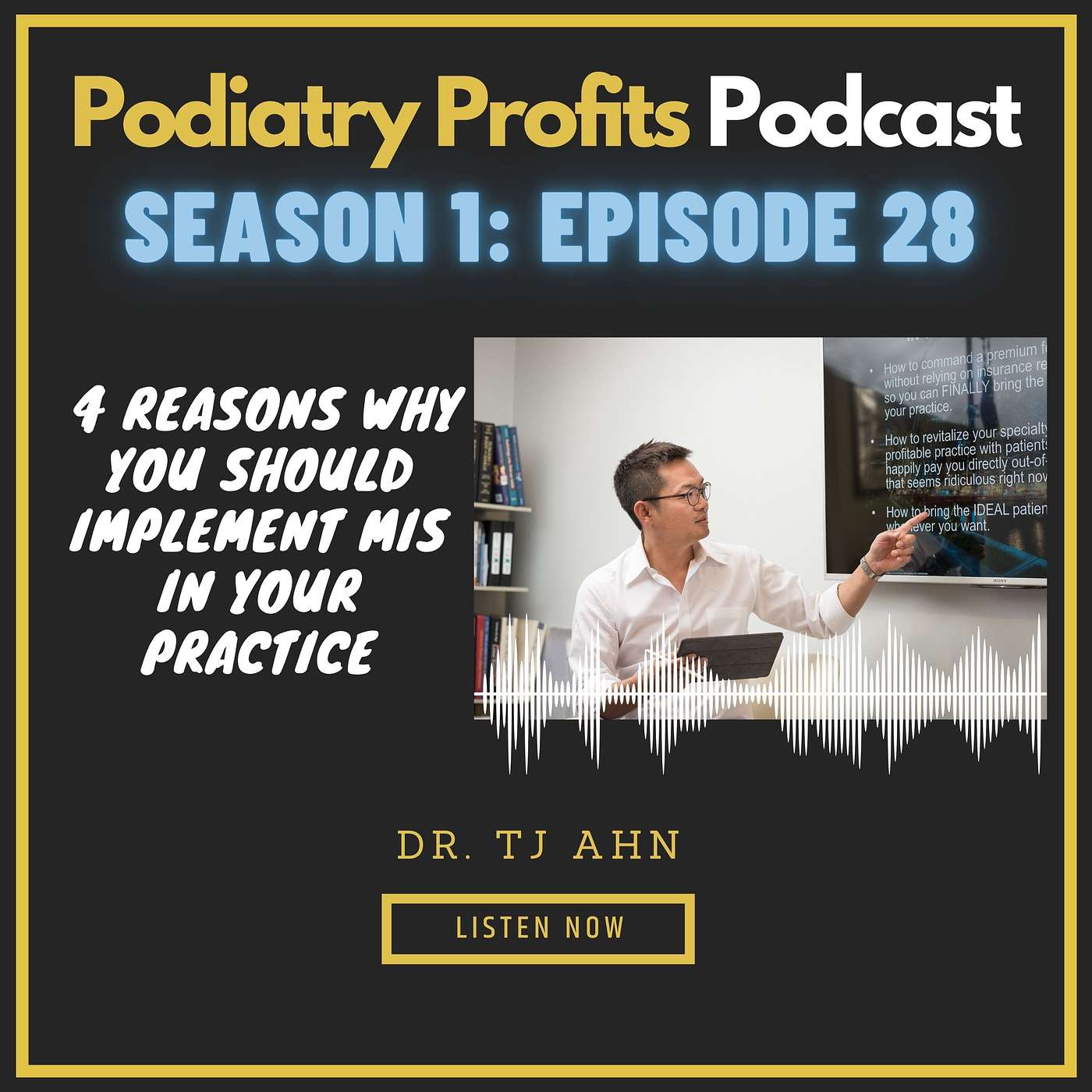 4 Reasons Why You Should Implement MIS In Your Practice episode artwork