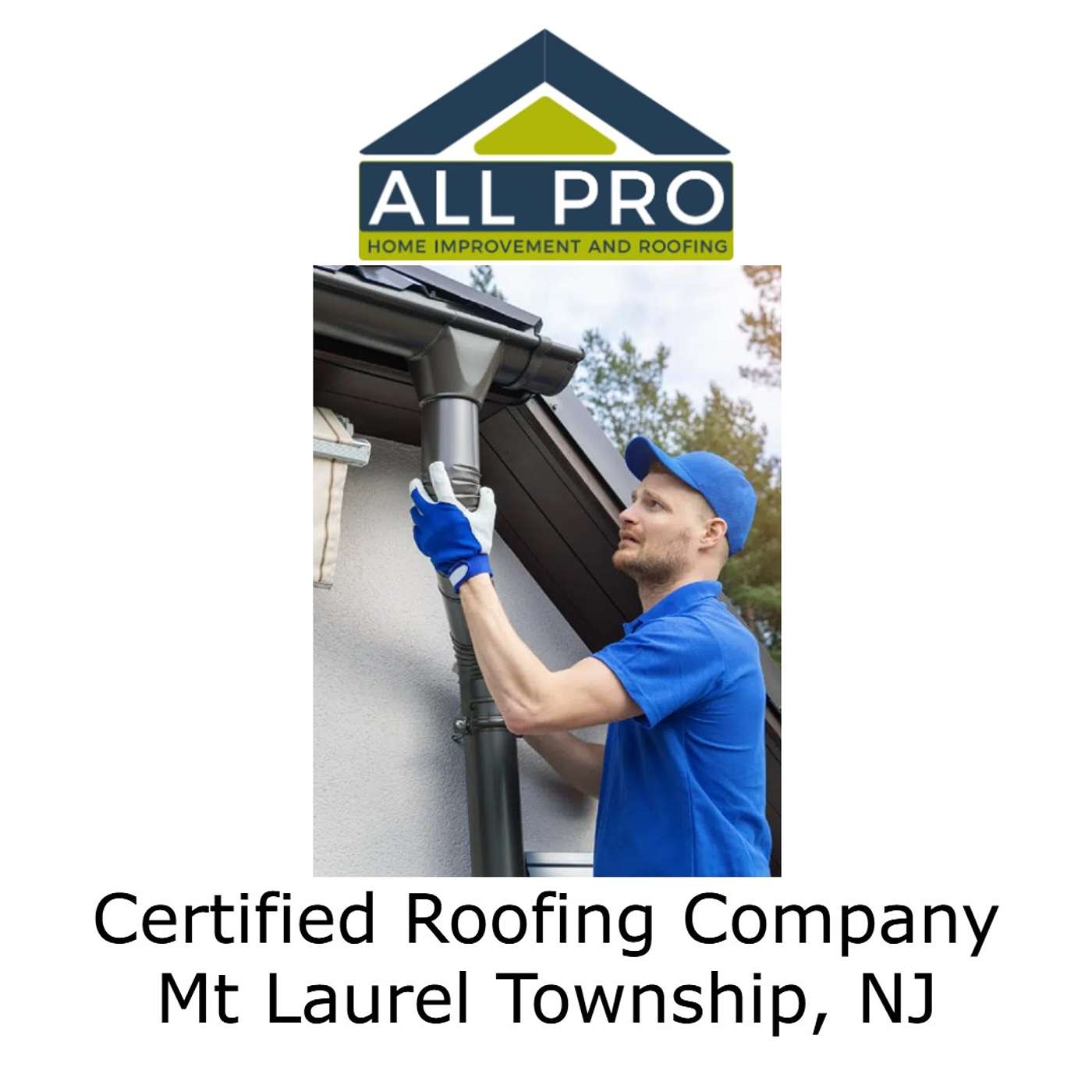 All Pro Roofing - Mt Laurel Township, NJ\'s Podcast
