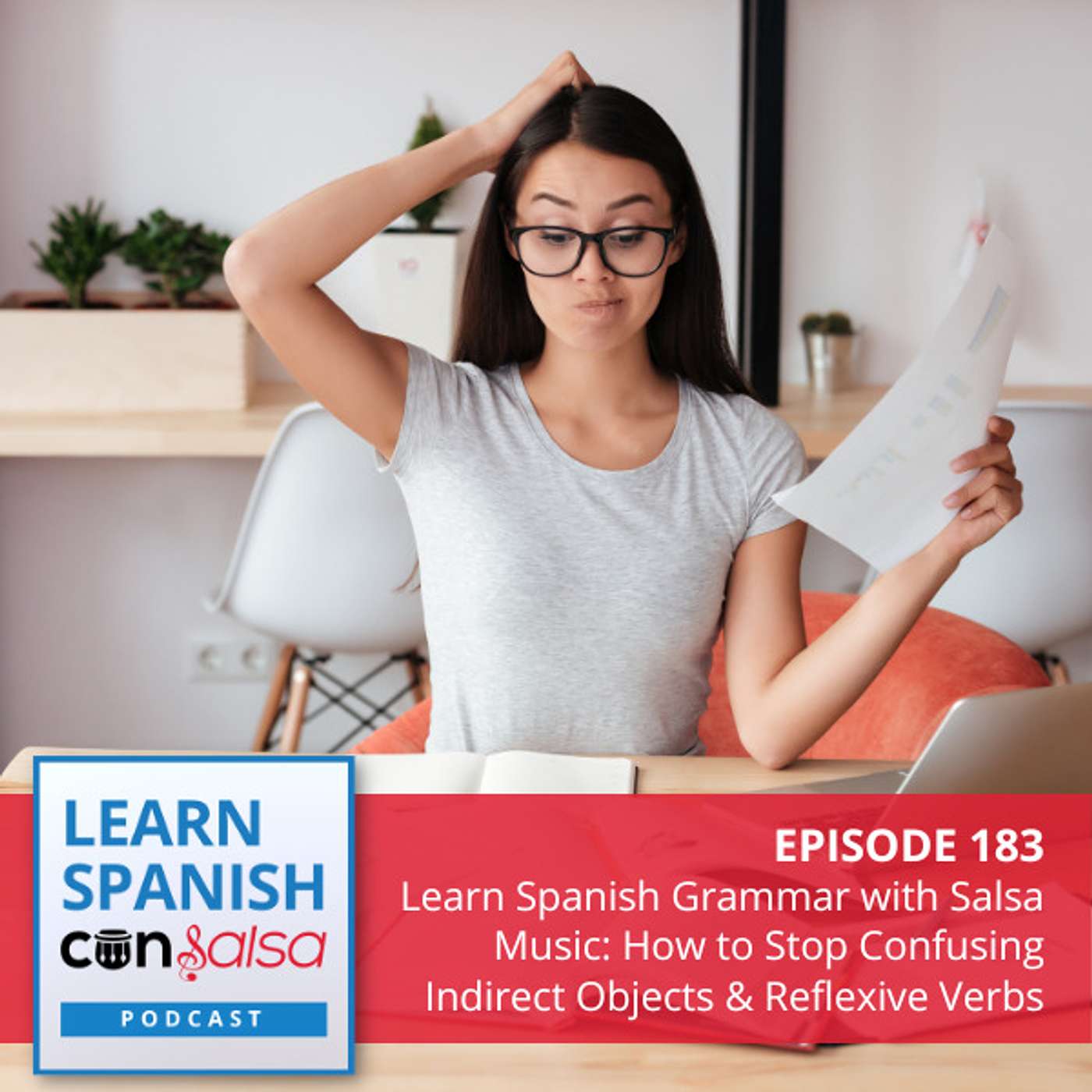 Learn Spanish Grammar with Salsa Music: How to Stop Confusing Indirect Objects & Reflexive Verbs ♫ 183 episode artwork