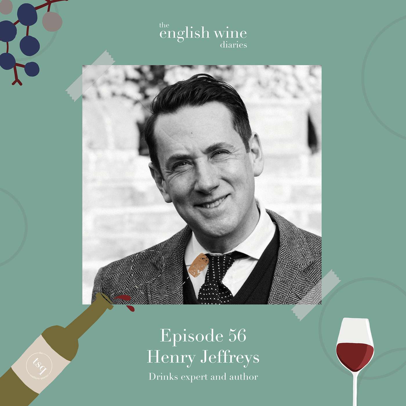 Episode 56: Henry Jeffreys – drinks writer