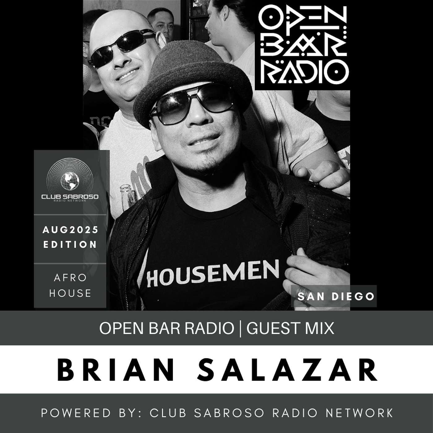 AFRO LATIN SOUL BY BRIAN SALAZAR | OPEN BAR RADIO