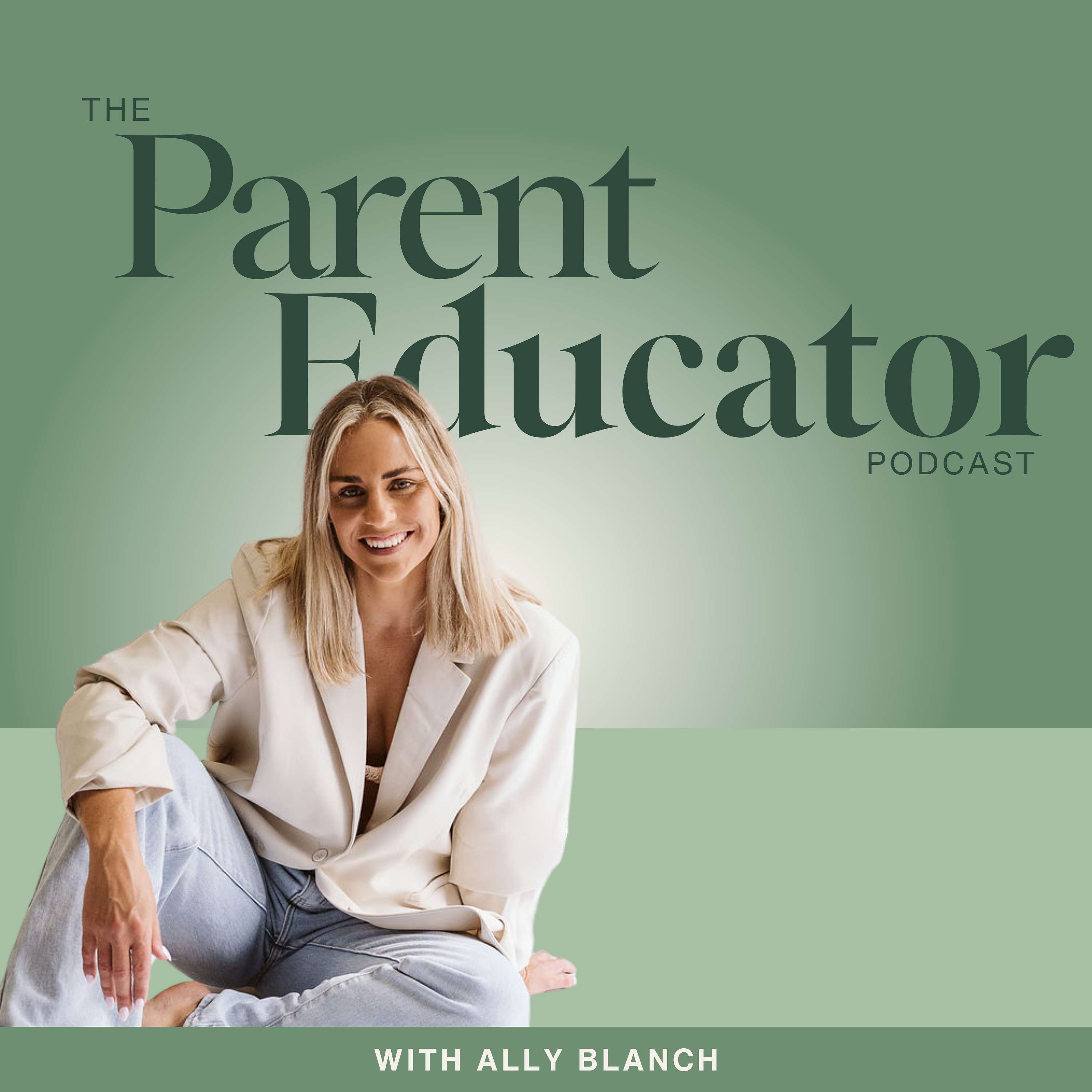 The Parent Educator Podcast