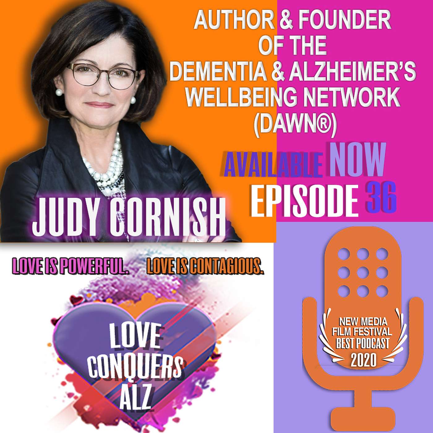 Judy Cornish - Founder of Dementia & Alzheimer’s Wellbeing Network (DAWN®)