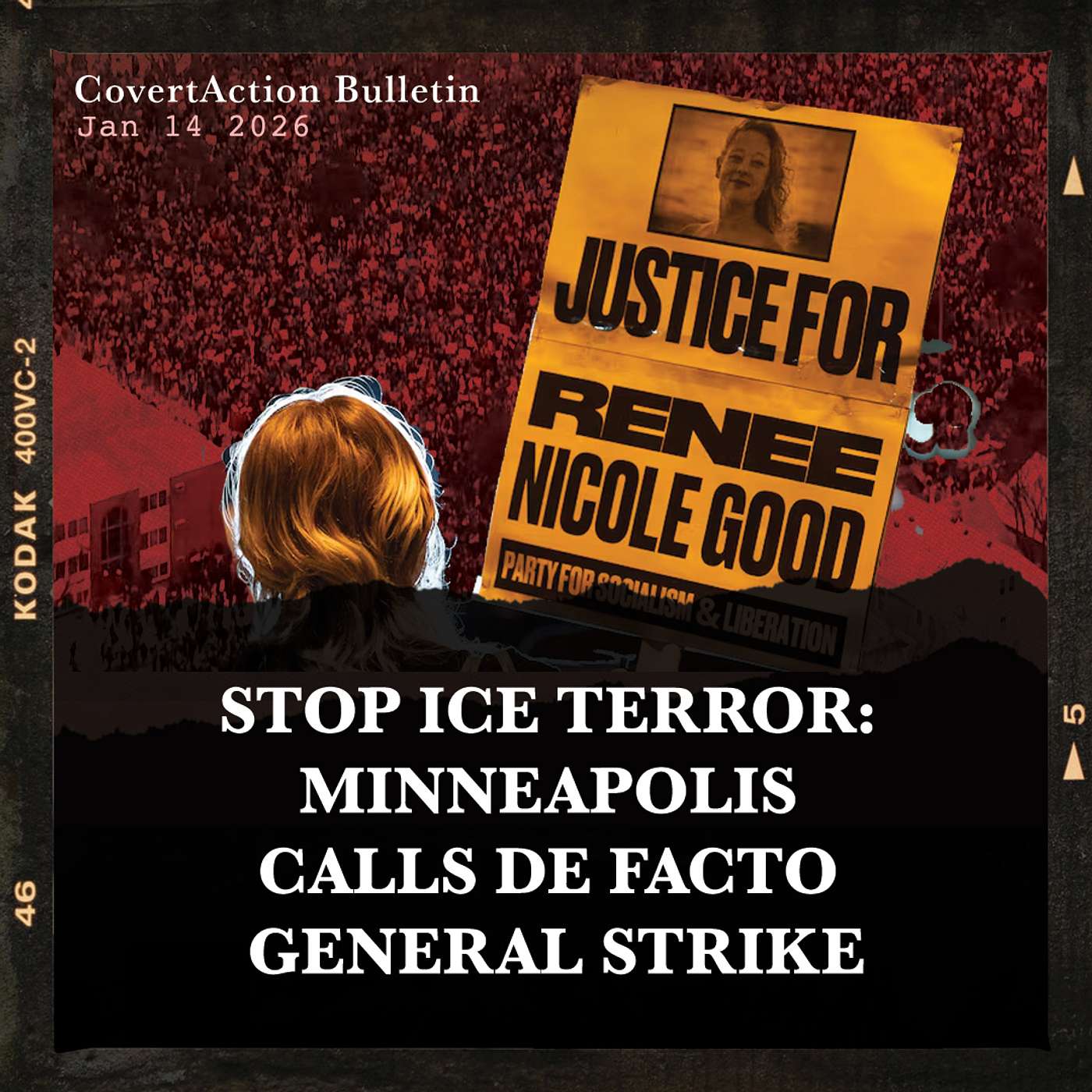 Stop ICE Terror: Minneapolis Calls De Facto General Strike