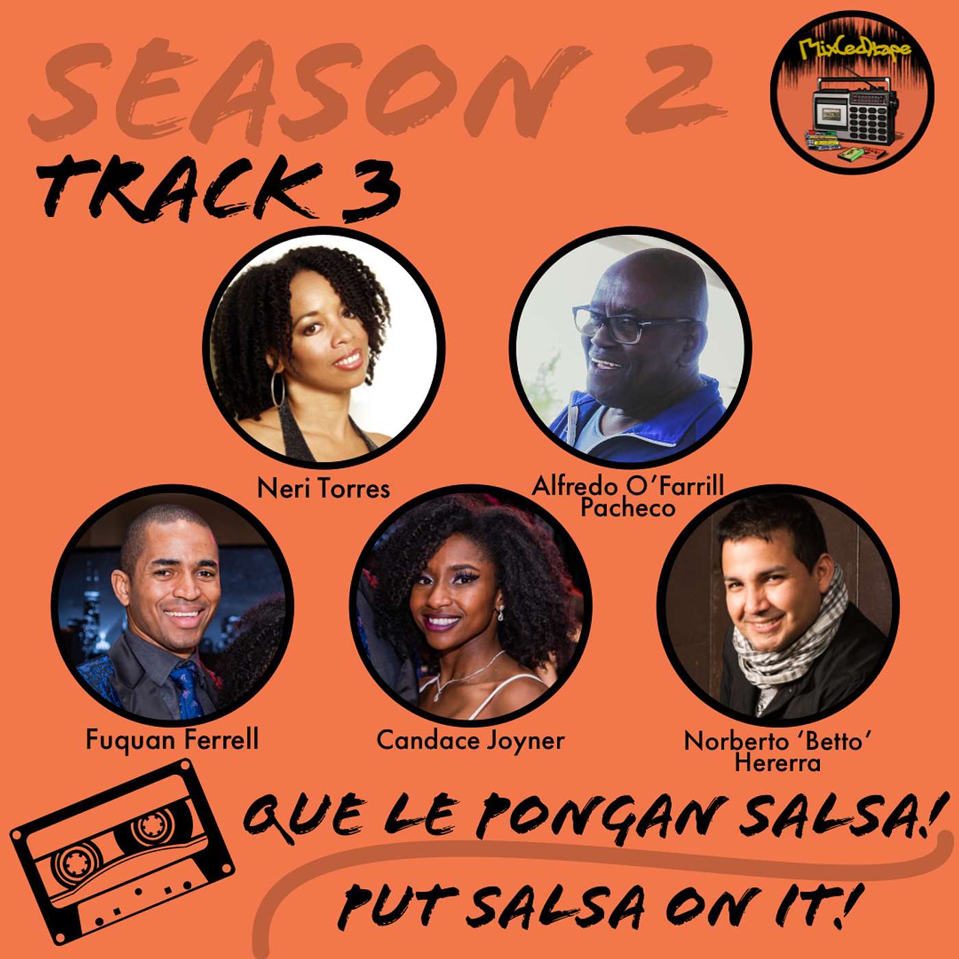 S2 Track 3: Que Le Pongan Salsa! / Put Salsa On It! episode artwork