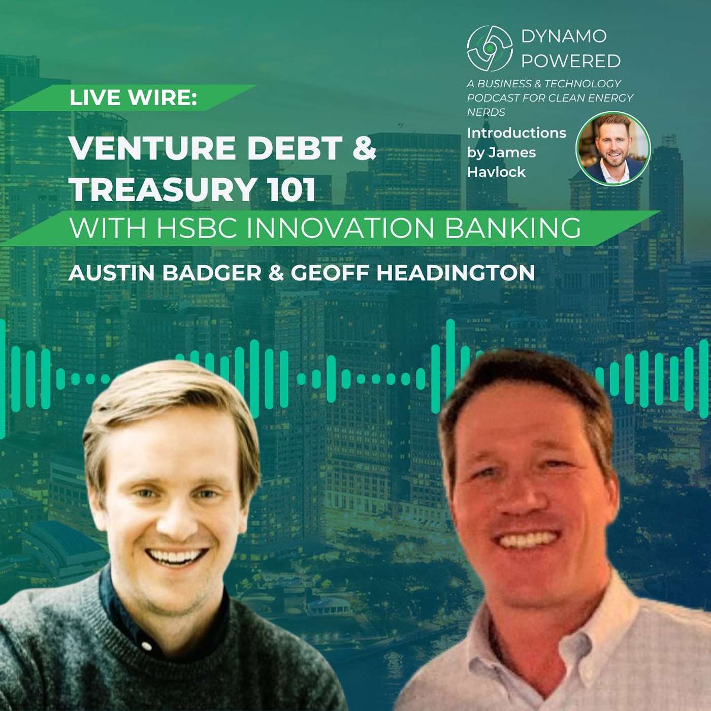 Live Wire: Venture Debt & Treasury 101 with HSBC Innovation Banking