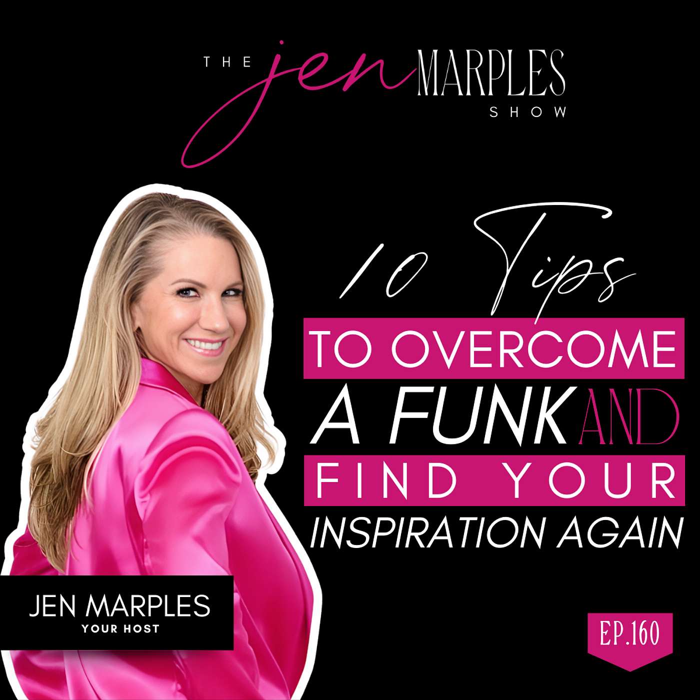 The Jen Marples Show for Midlife Women