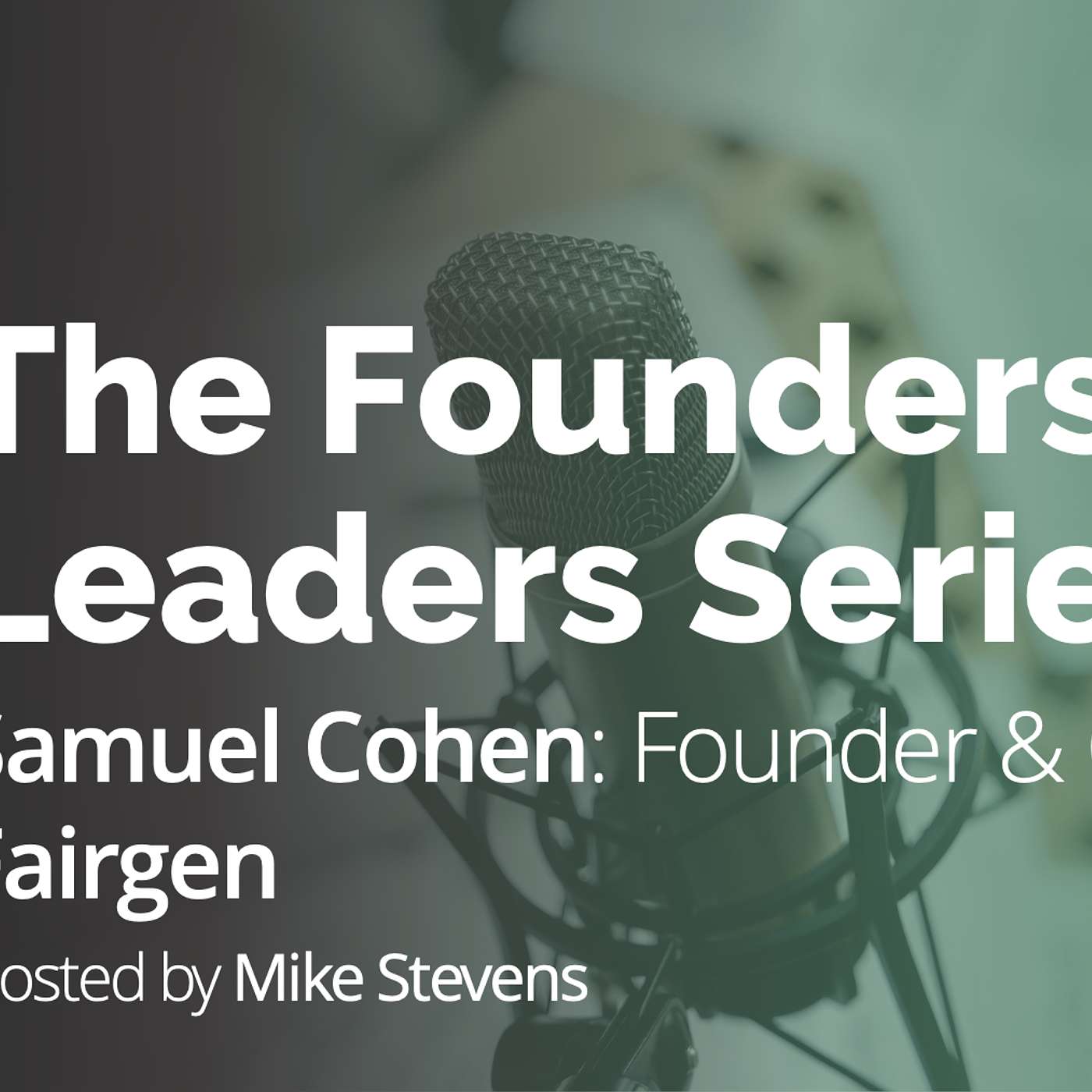 Episode 13: Samuel Cohen, Fairgen episode artwork