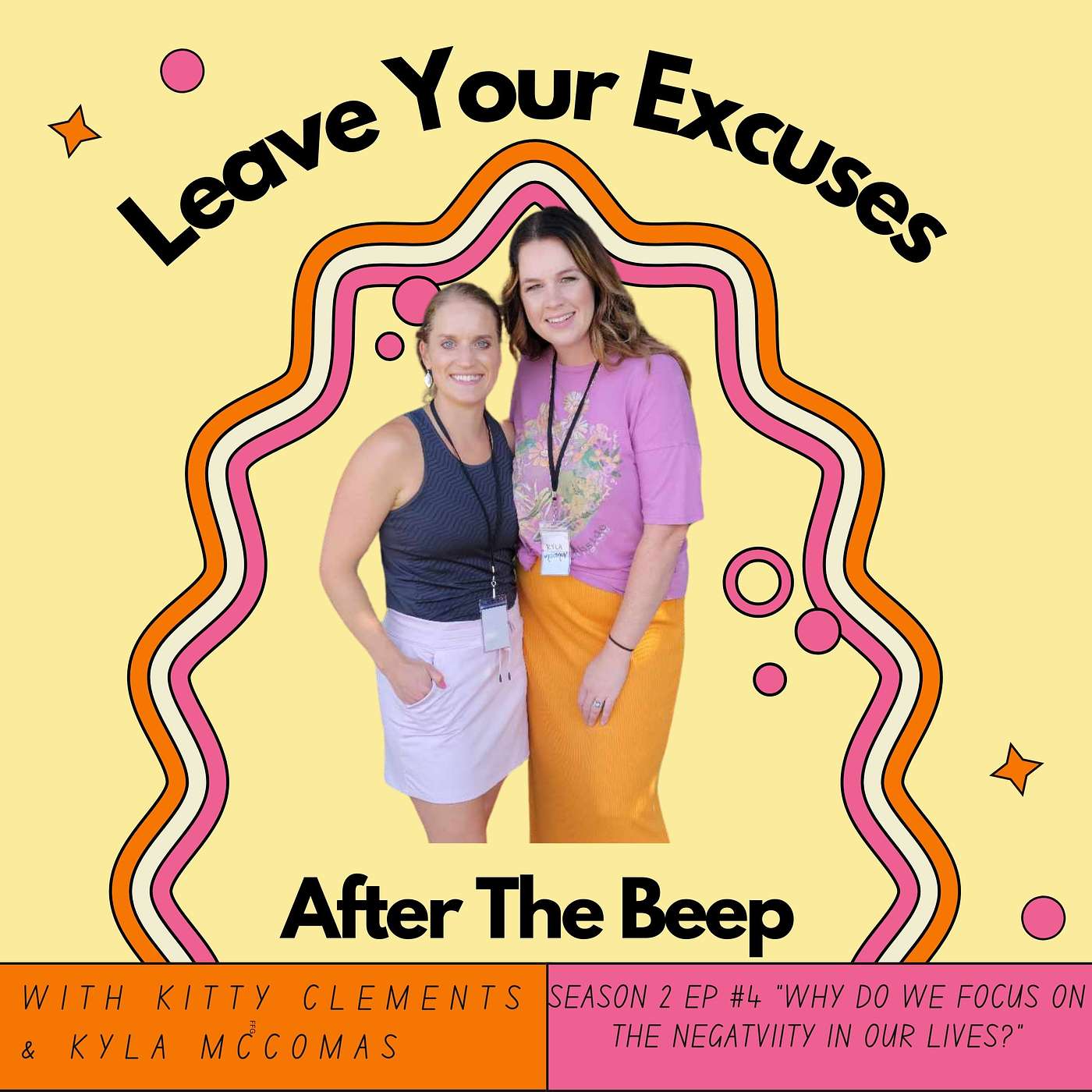 Leave your EXCUSES after the beep...
