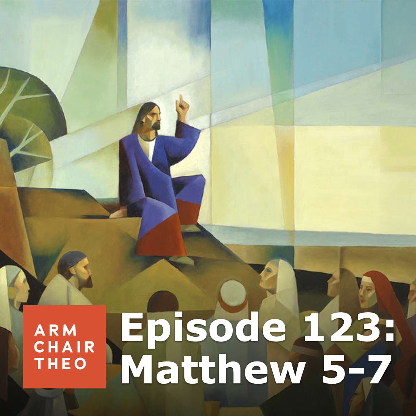 Episode 123: Matthew 5-7