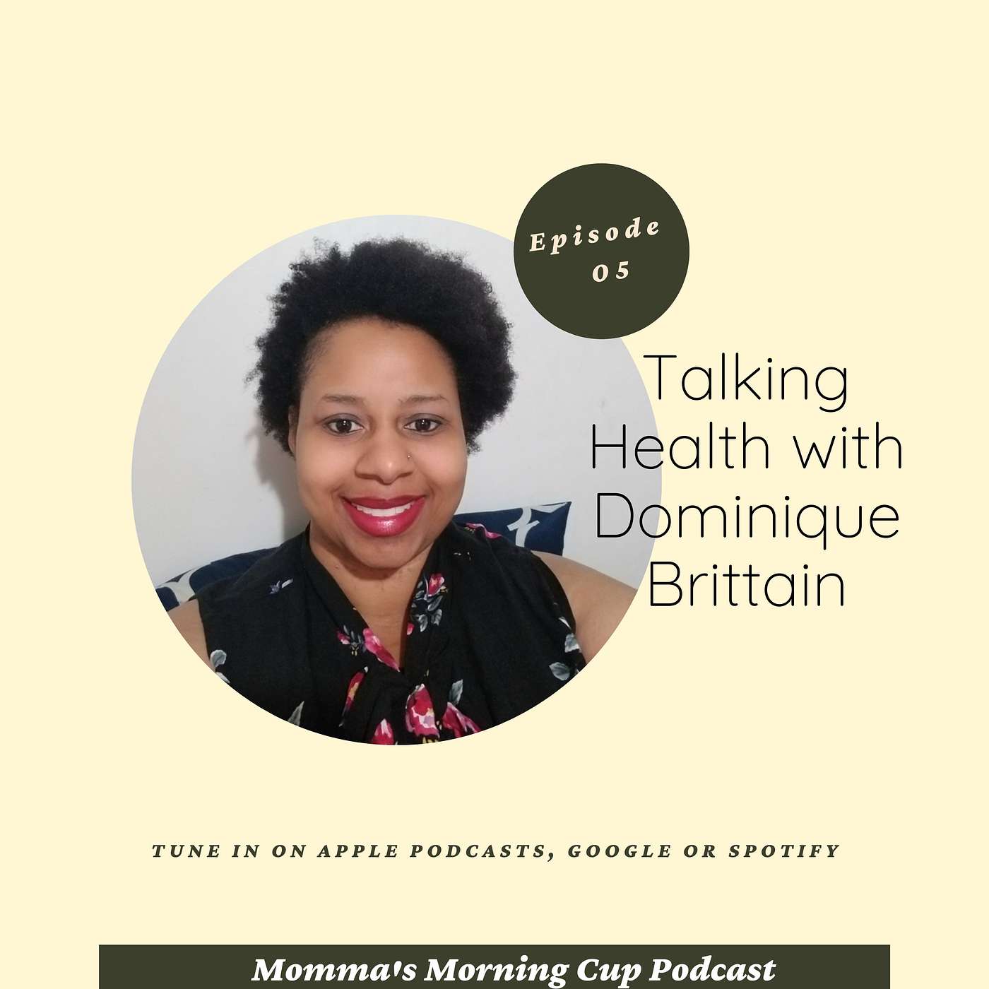 Talking Health with Dominique Brittain