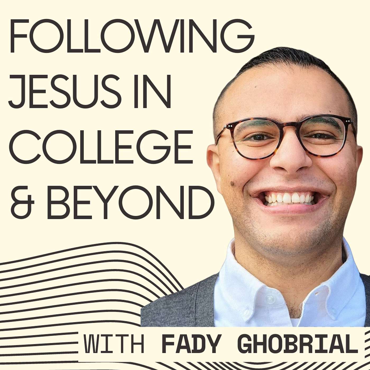Following Jesus in College & Beyond