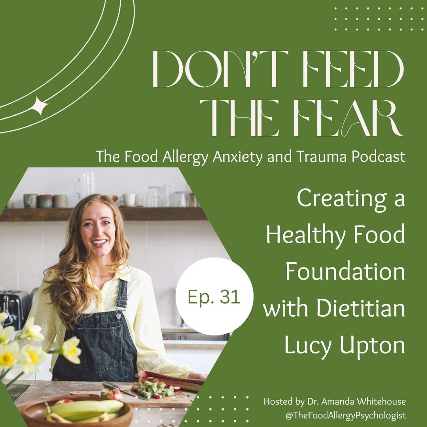 Don\'t Feed the Fear: Food Allergy Anxiety & Trauma