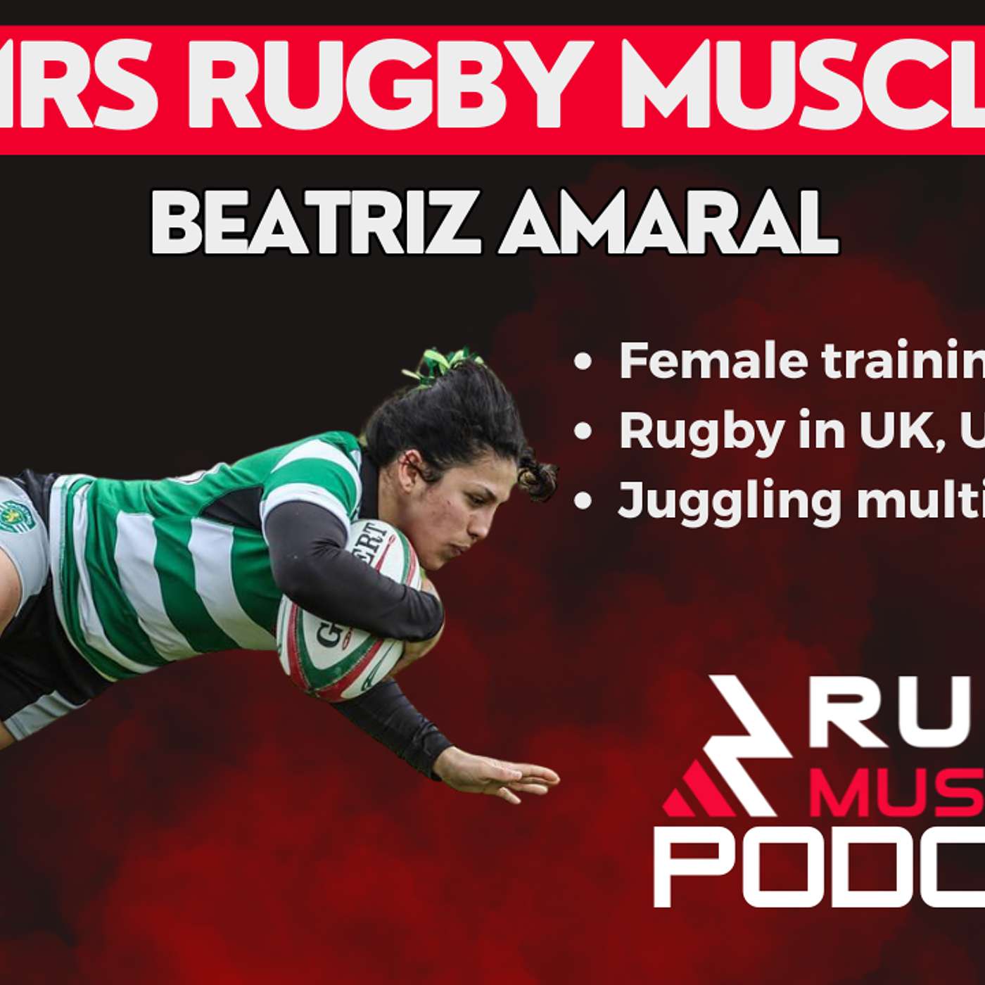 Mrs Rugby Muscle - 4x National Rugby Champion, Women's S&C, Being a Hybrid Athlete episode artwork