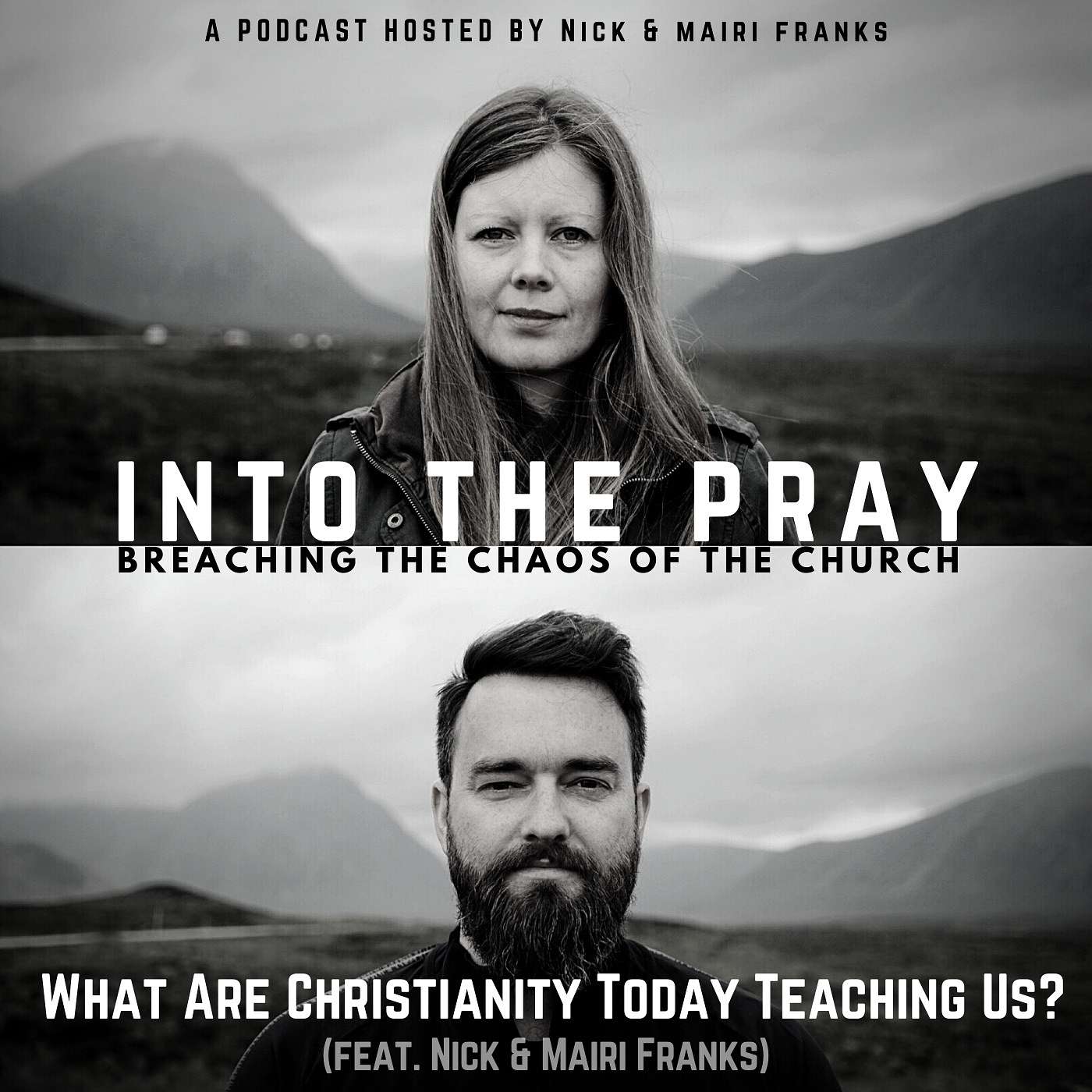 What Are ‘Christianity Today’ Teaching Us? ANNOUNCEMENT! 🎤 🎥  (feat. Nick & Mairi Franks)