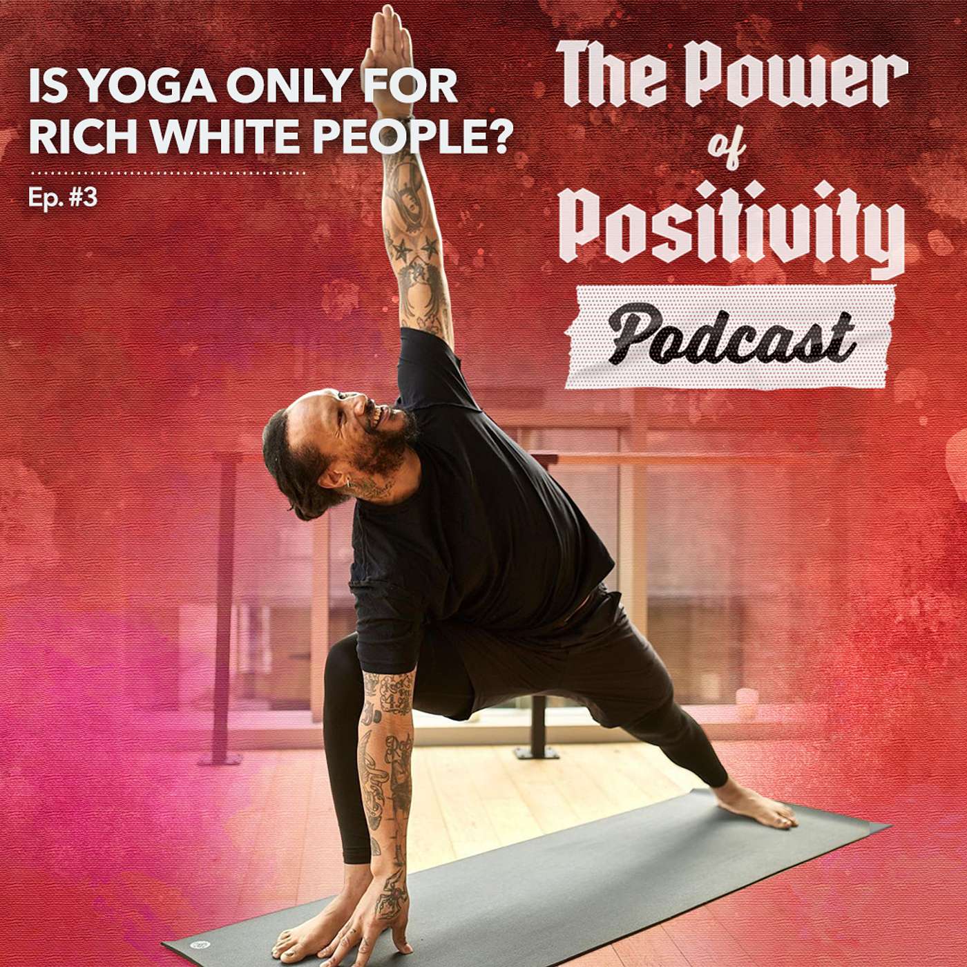 The Power of Positivity Podcast with Nick Harris
