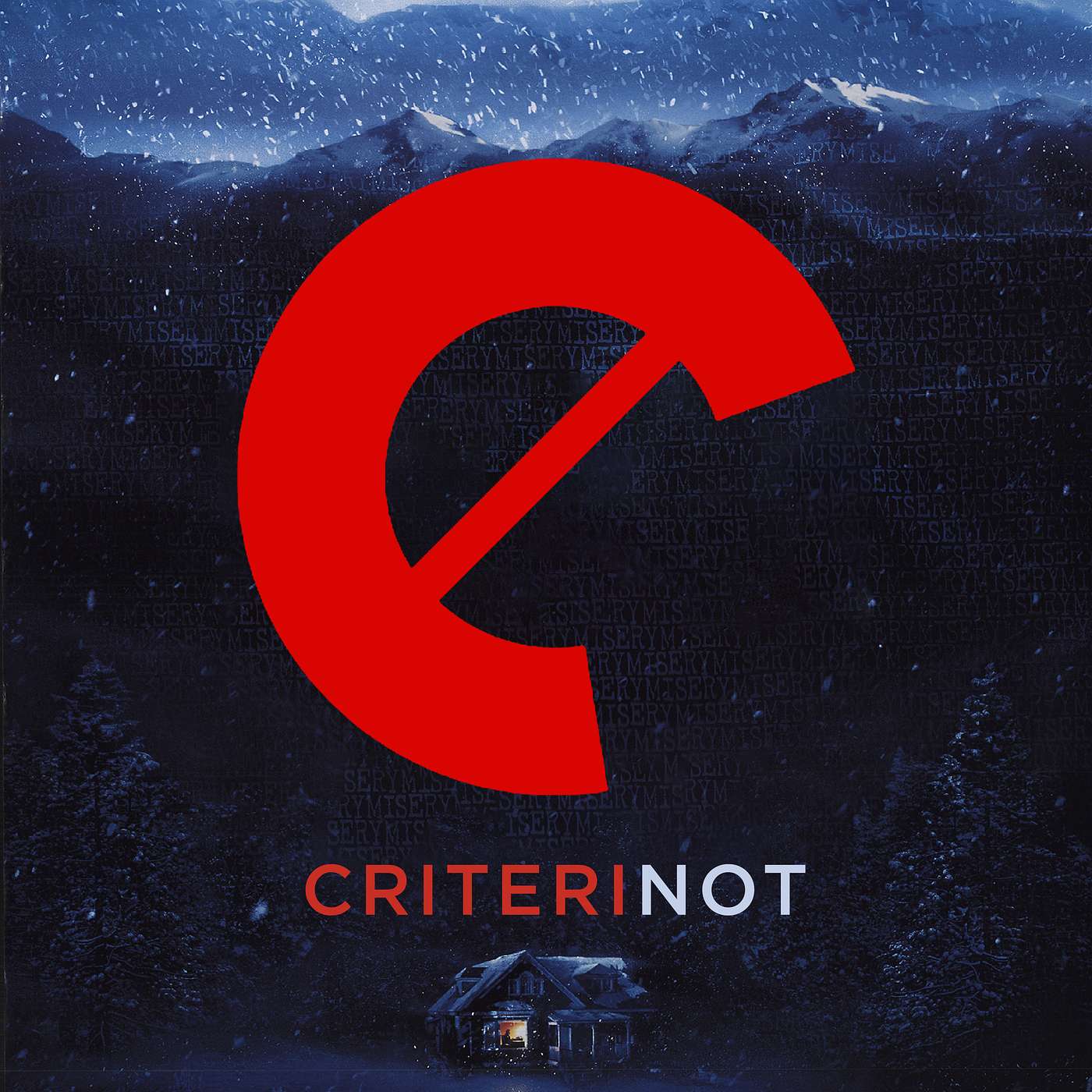 The Criterinot Podcast