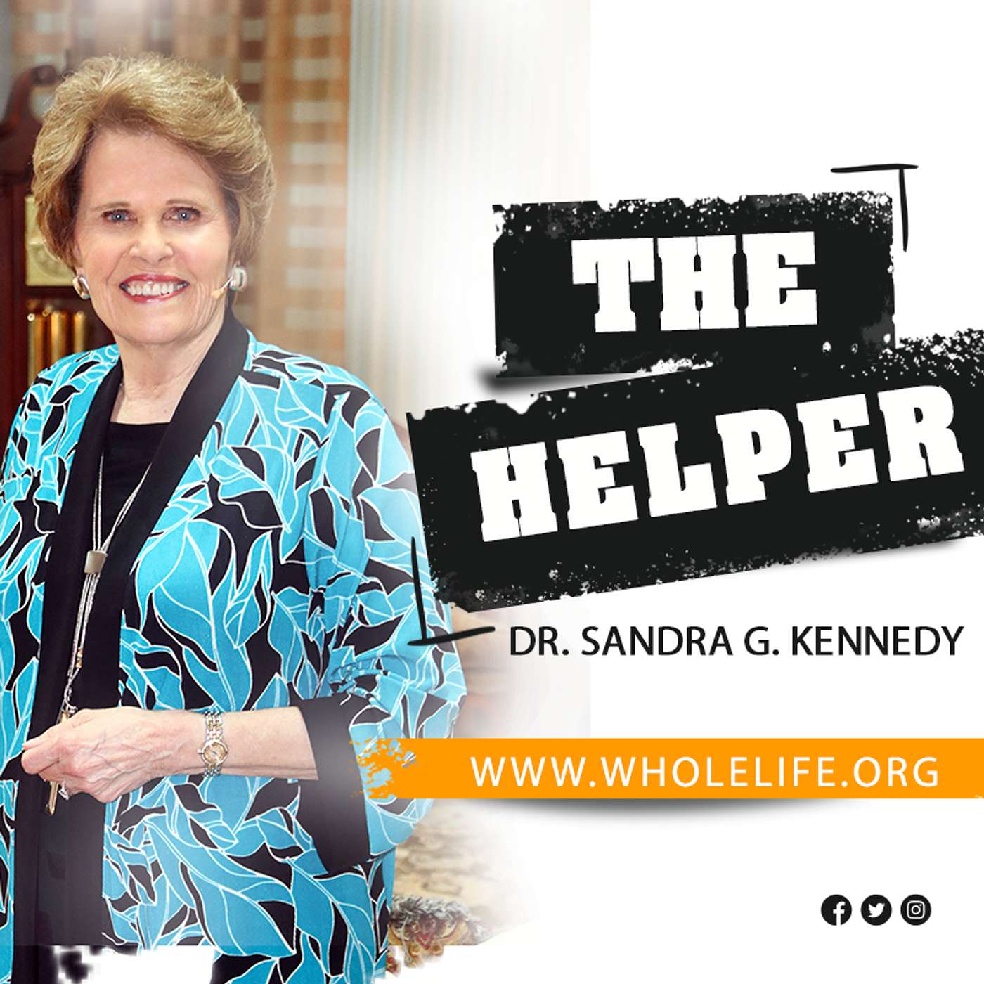 The Helper | Dr. Sandra G. Kennedy