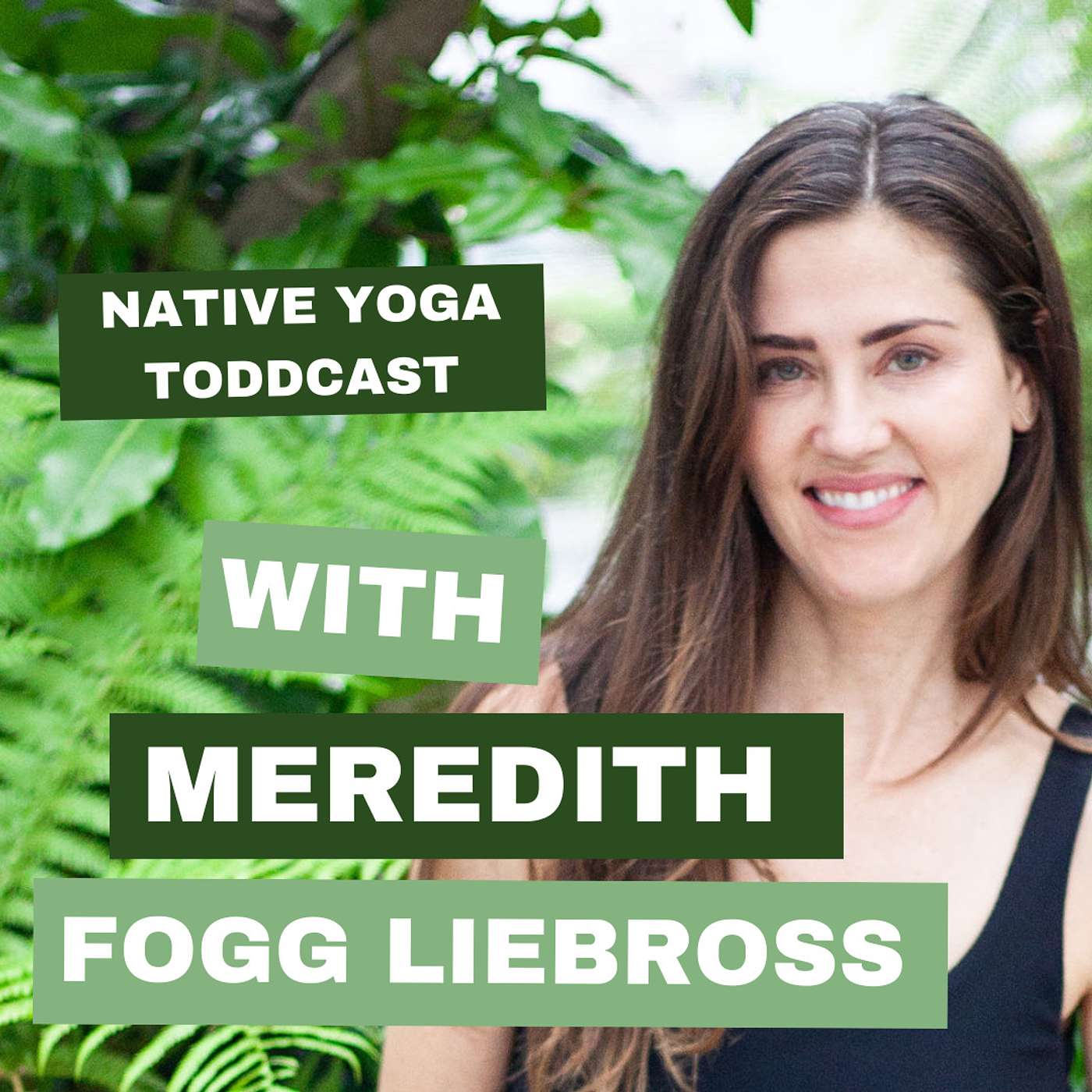 Native Yoga Toddcast