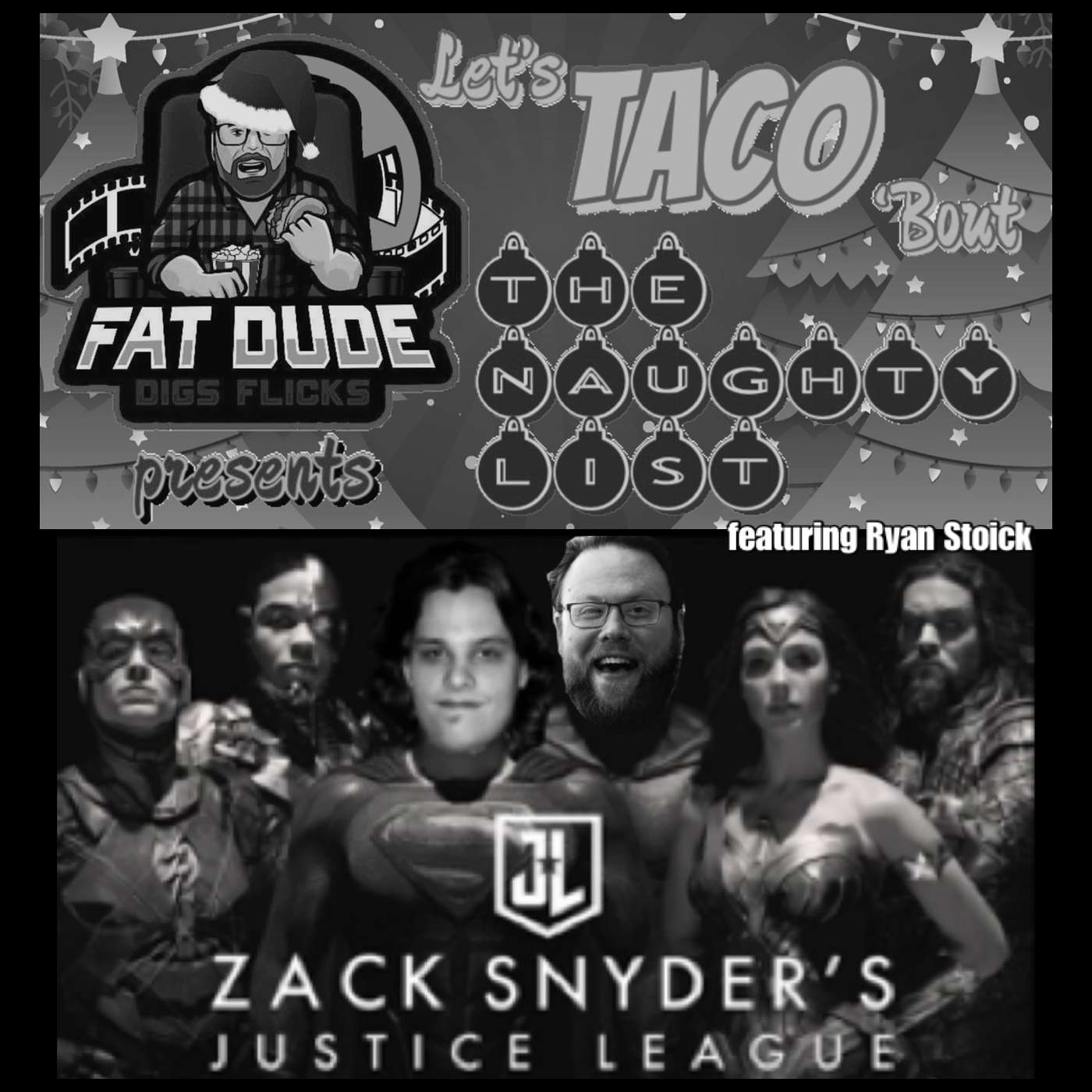 141. Let's Taco 'Bout Zack Snyder's Justice League featuring Ryan Stoick