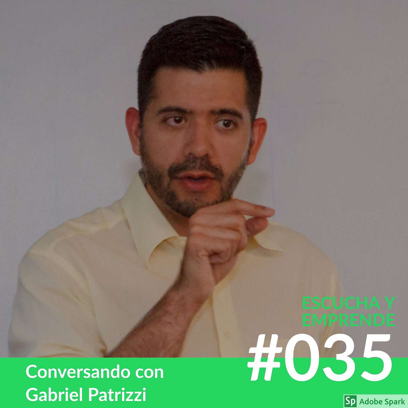 EP035 - Branding Personal Y Personalidad De Una Marca con Gabriel Patrizzi episode artwork