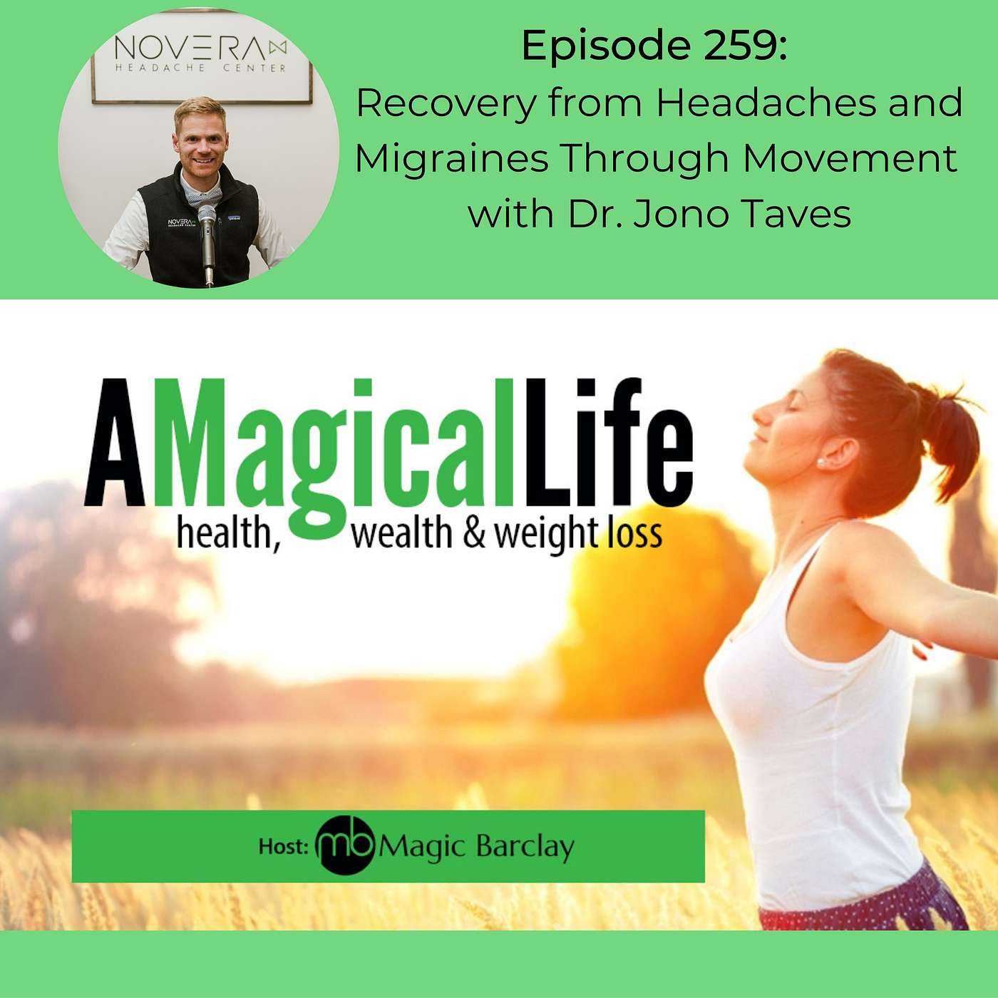 Recovery from Headaches and Migraines Through Movement with Dr. Jono Taves episode artwork