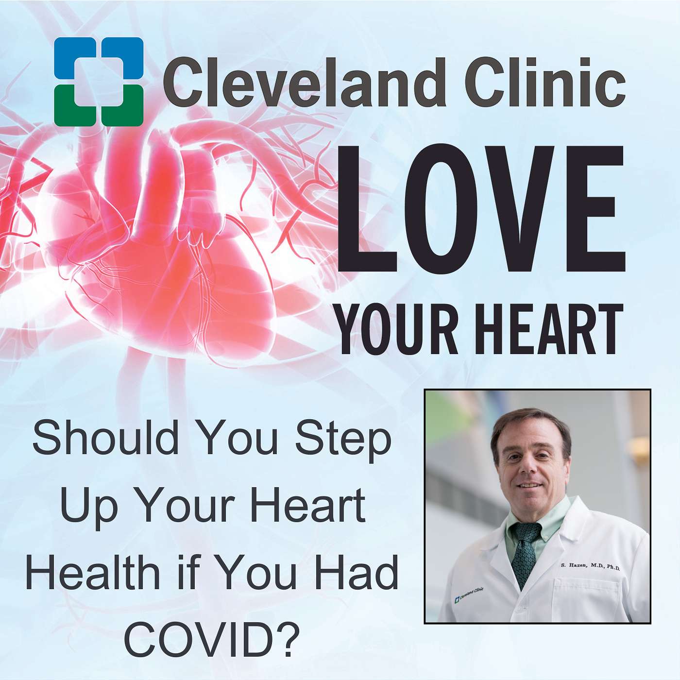 Should You Step Up Your Heart Health if You Had COVID? episode artwork