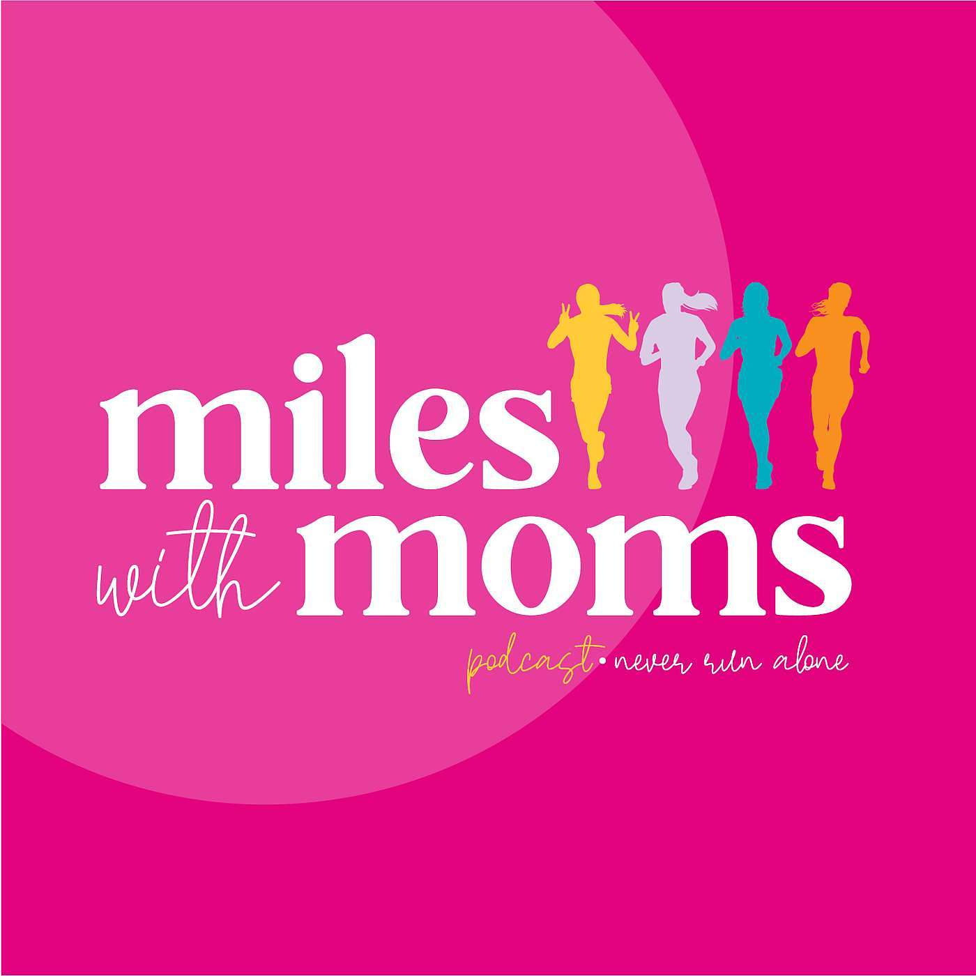 Miles with Moms
