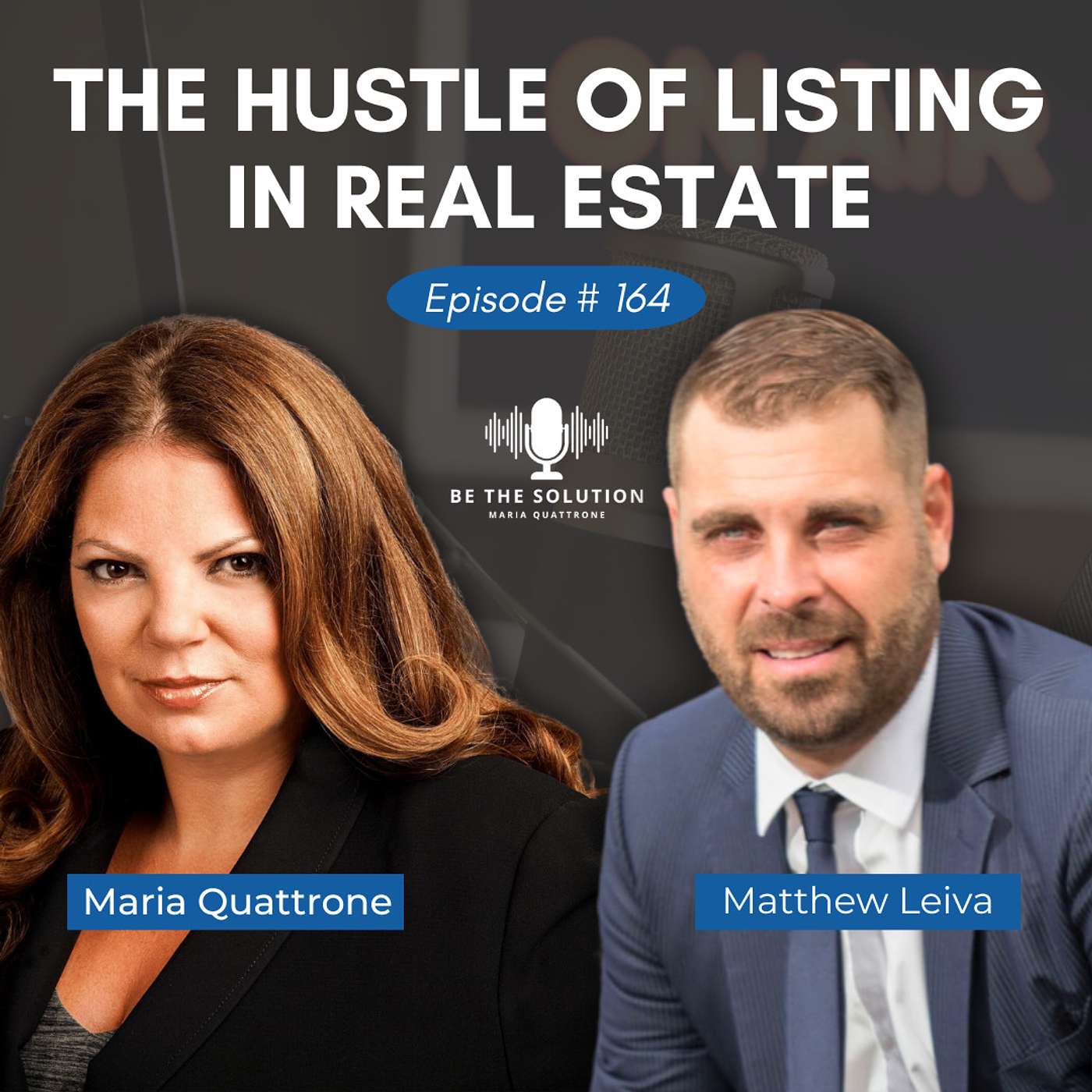 164. The Hustle of Listing in Real Estate