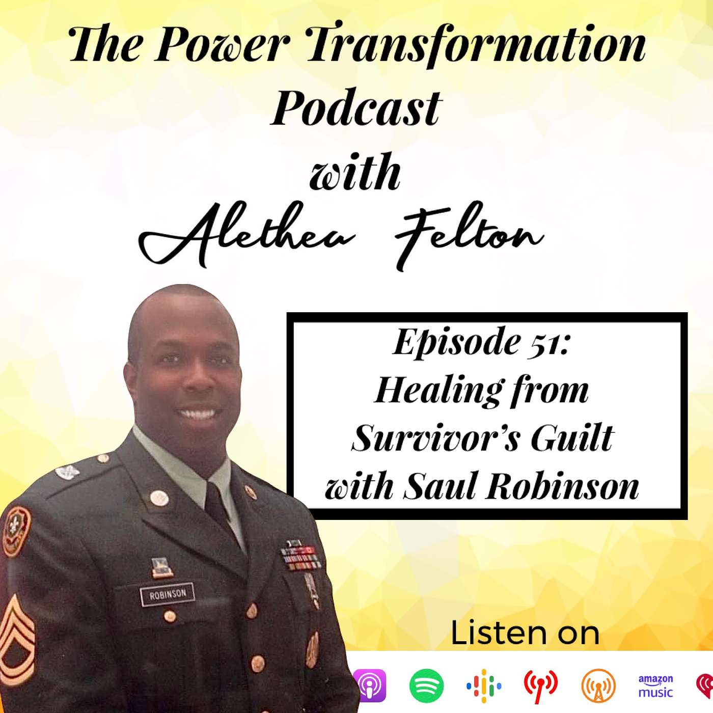 51. How to Heal from Survivor's Guilt with Saul Robinson episode artwork