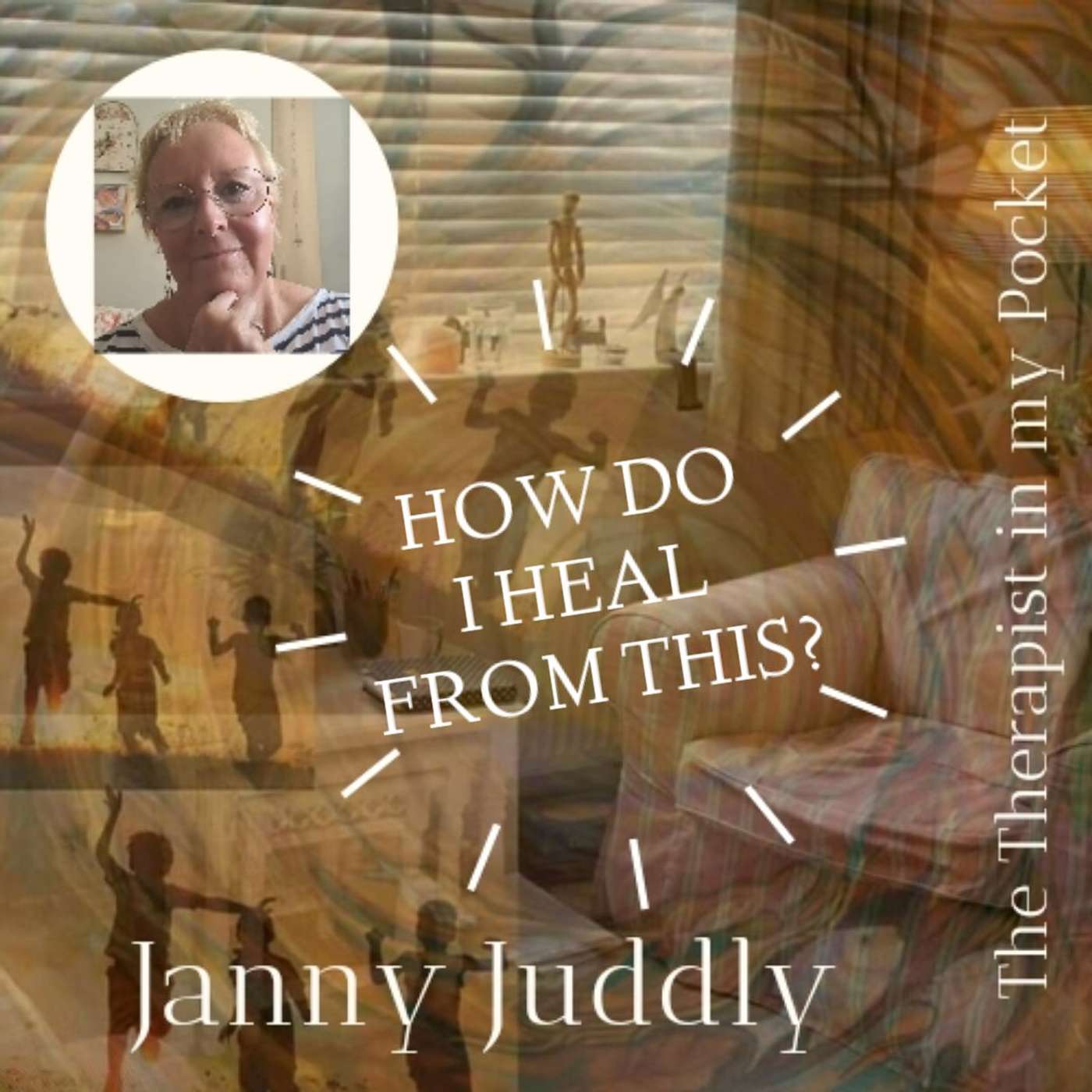 Janny Juddly, The Therapist in my Pocket\'s Podcast
