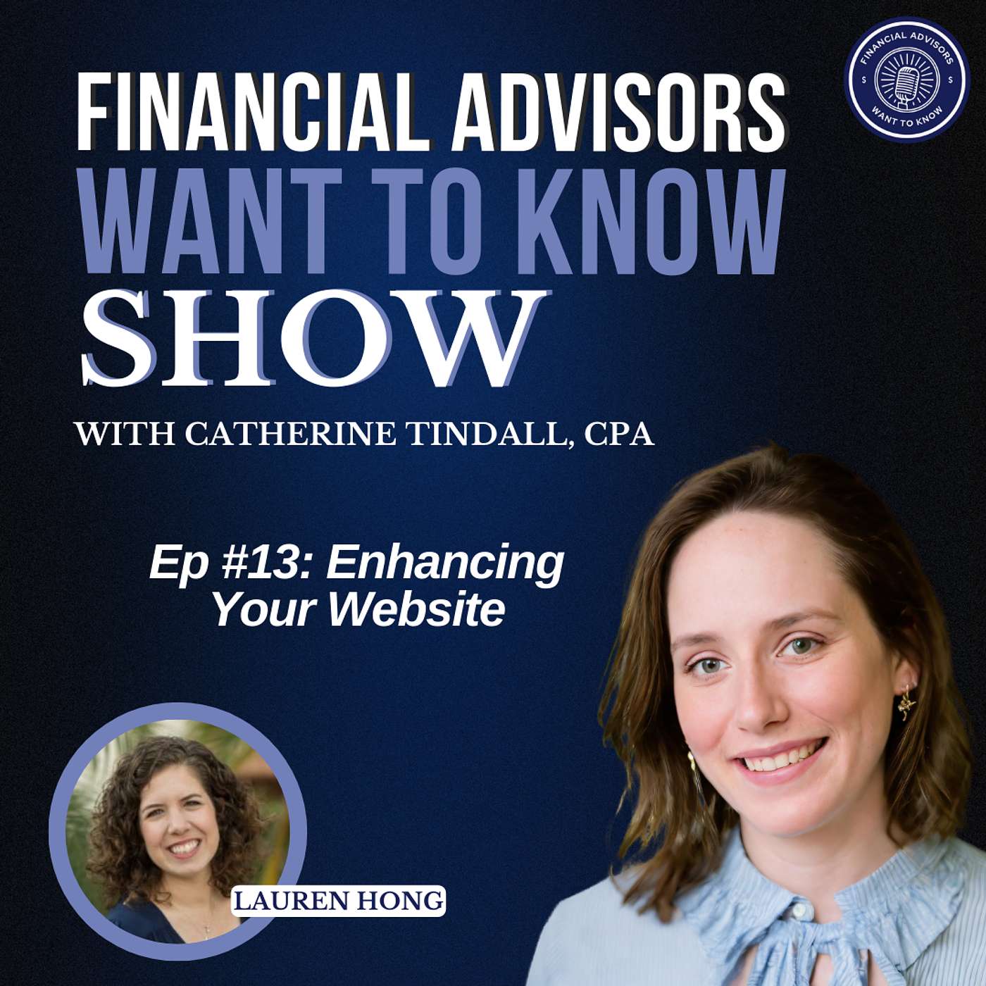 Financial Advisors Want To Know Podcast