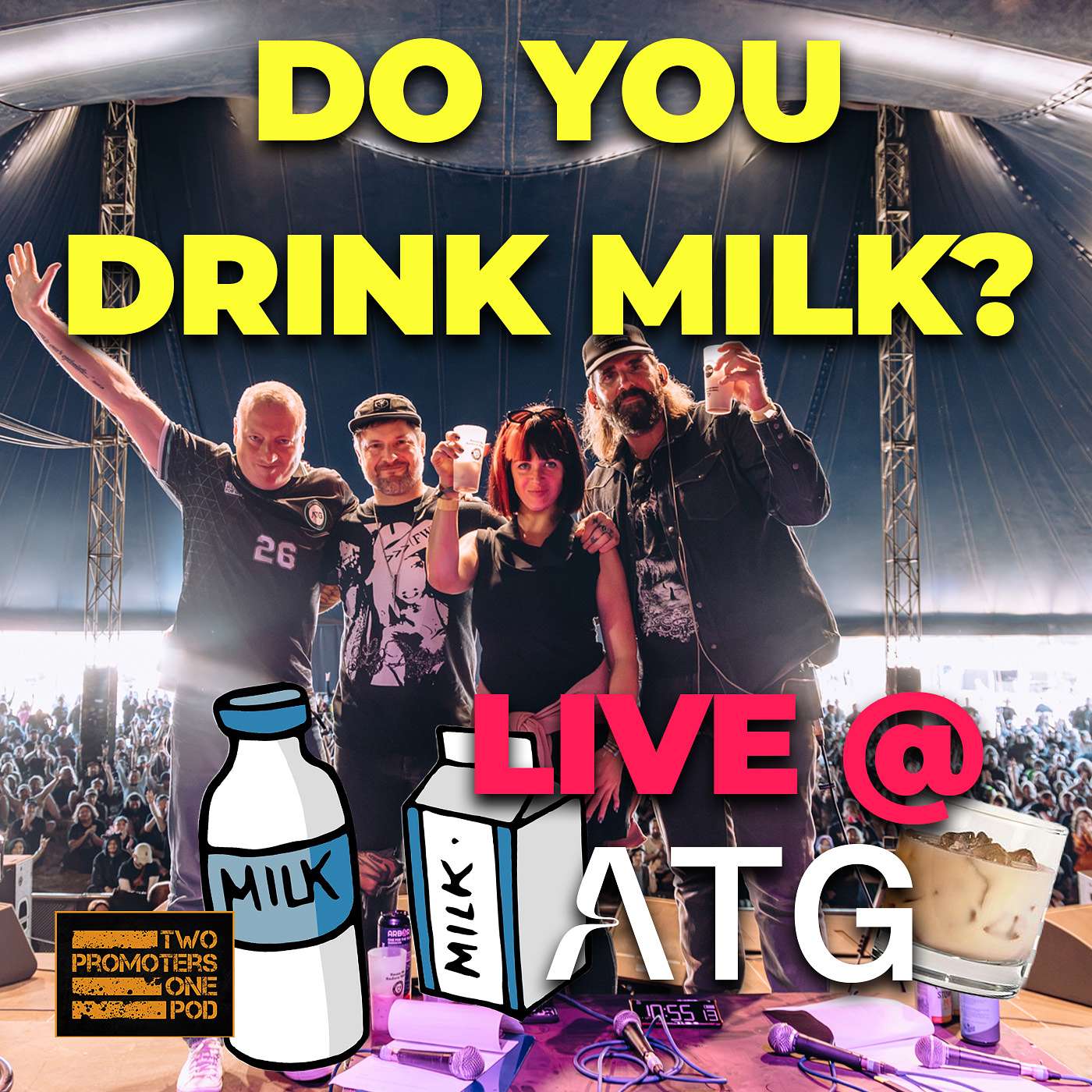 Do You Drink Milk? - Live at ATG