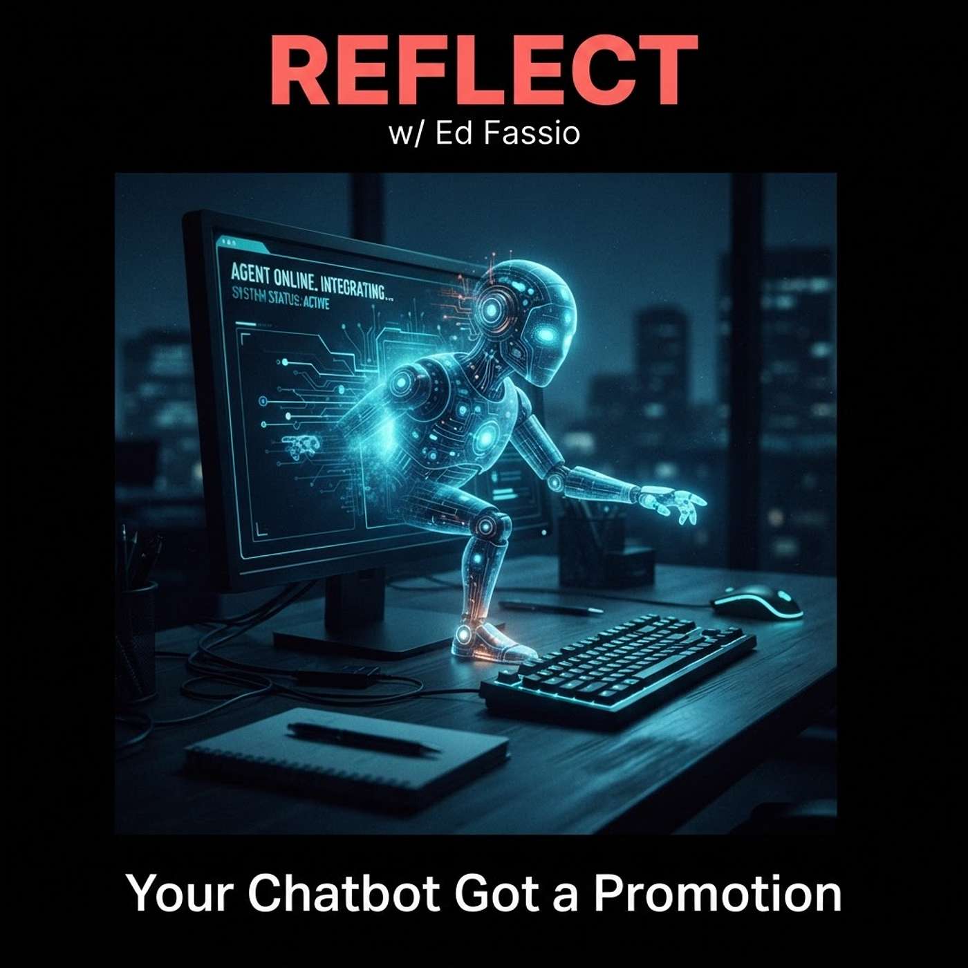 Your Chatbot Got a Promotion: When AI Stops Answering and Starts Acting