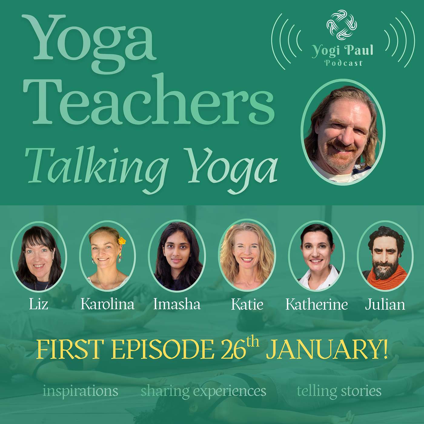 Yoga Teachers Talking Yoga - Introducing our Guests episode artwork