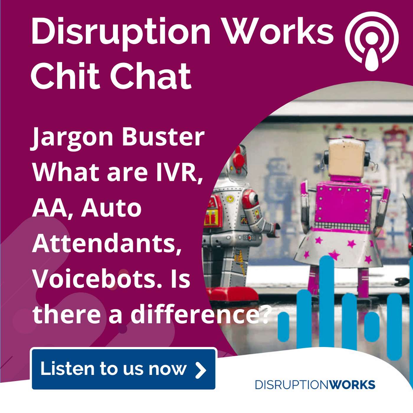 Voicebots, IVR, AA Auto Attendants - Jargon Busting - what is it all about?