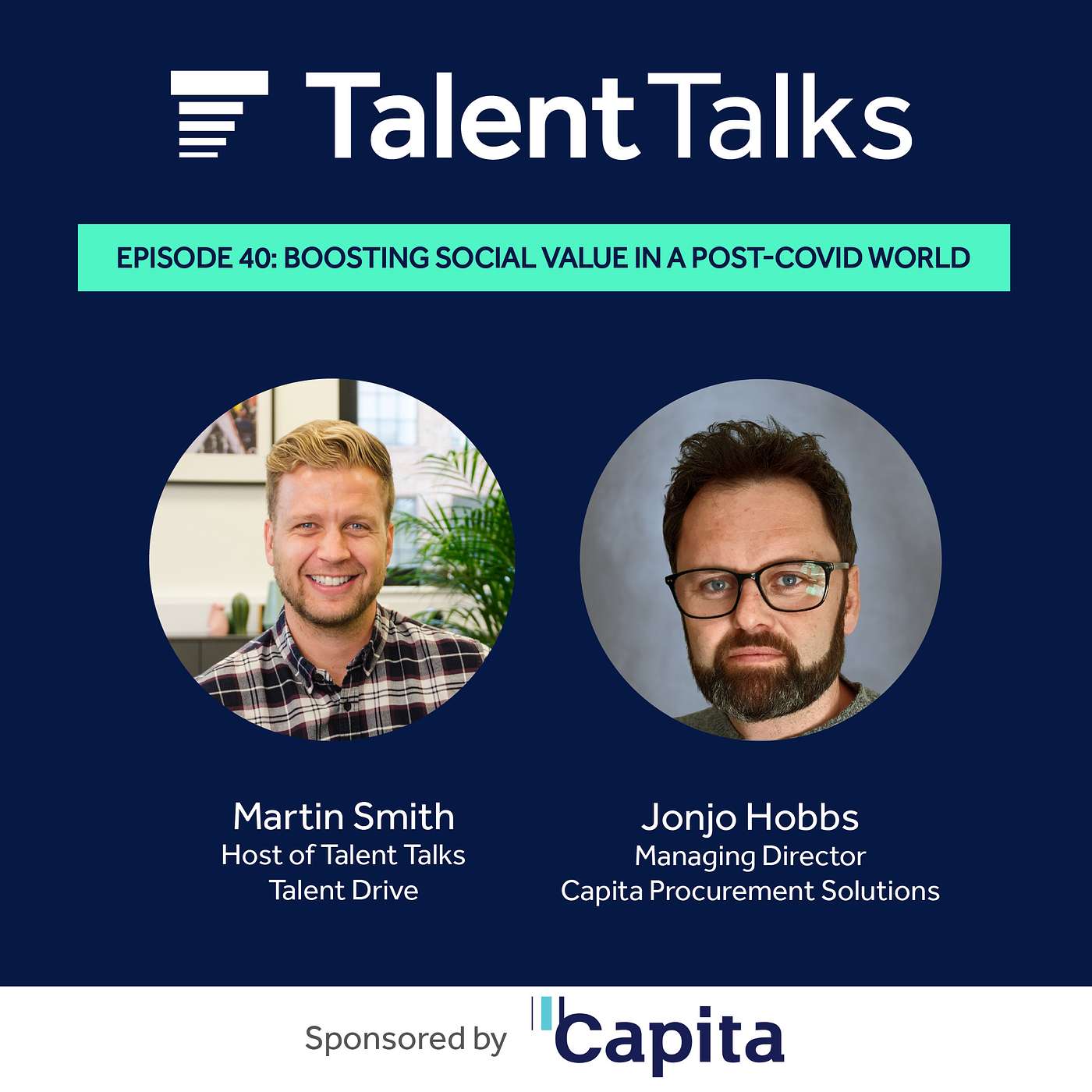 Boosting Social Value in a Post-Covid World with MD of Capita Procurement Solutions, Jonjo Hobbs #40