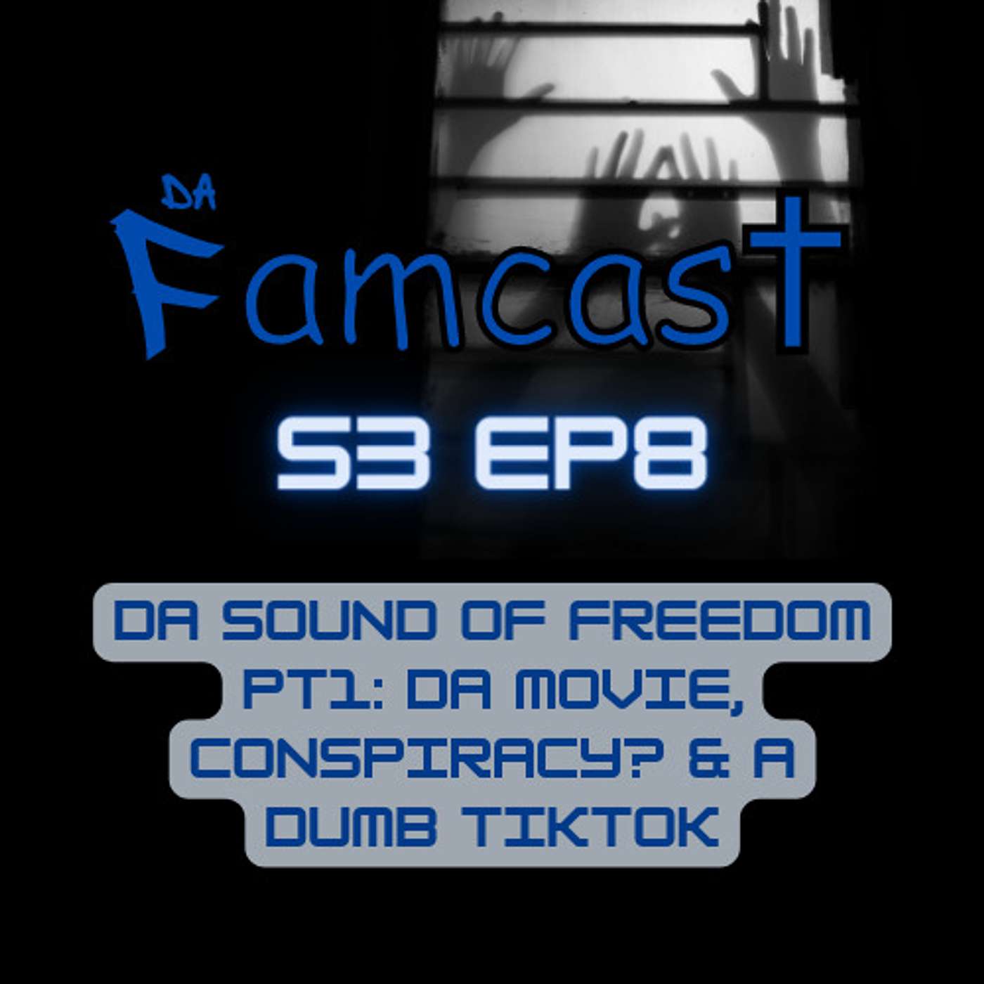Da Sound of Freedom PT1: Da Movie, Conspiracy? & A Dumb TikTok Da Sound of Freedom PT1: Da Movie, Conspiracy? & A Dumb TikTok