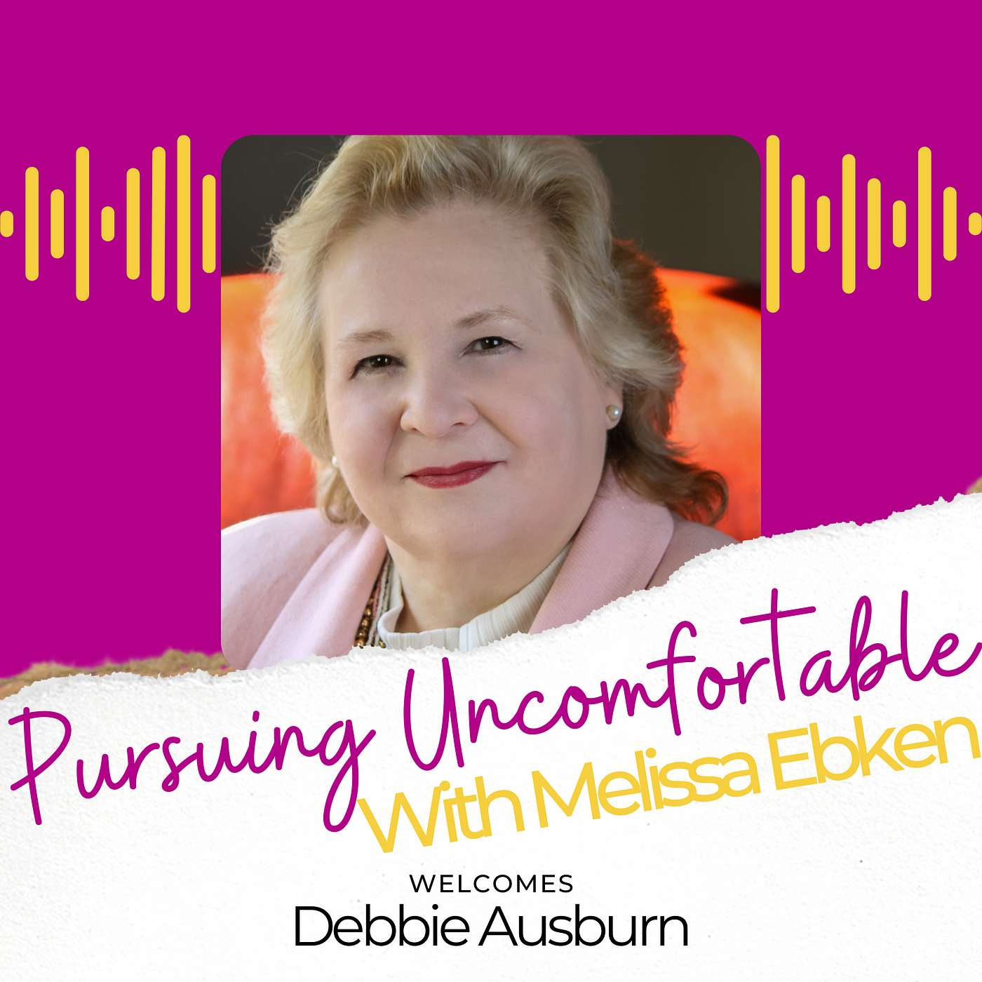 Pursuing Uncomfortable with Melissa Ebken
