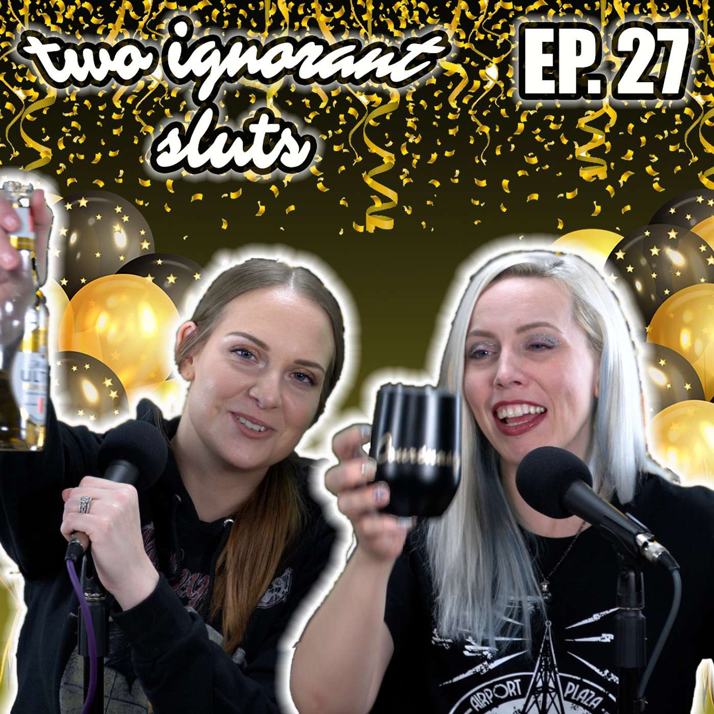 Two Ignorant Sluts