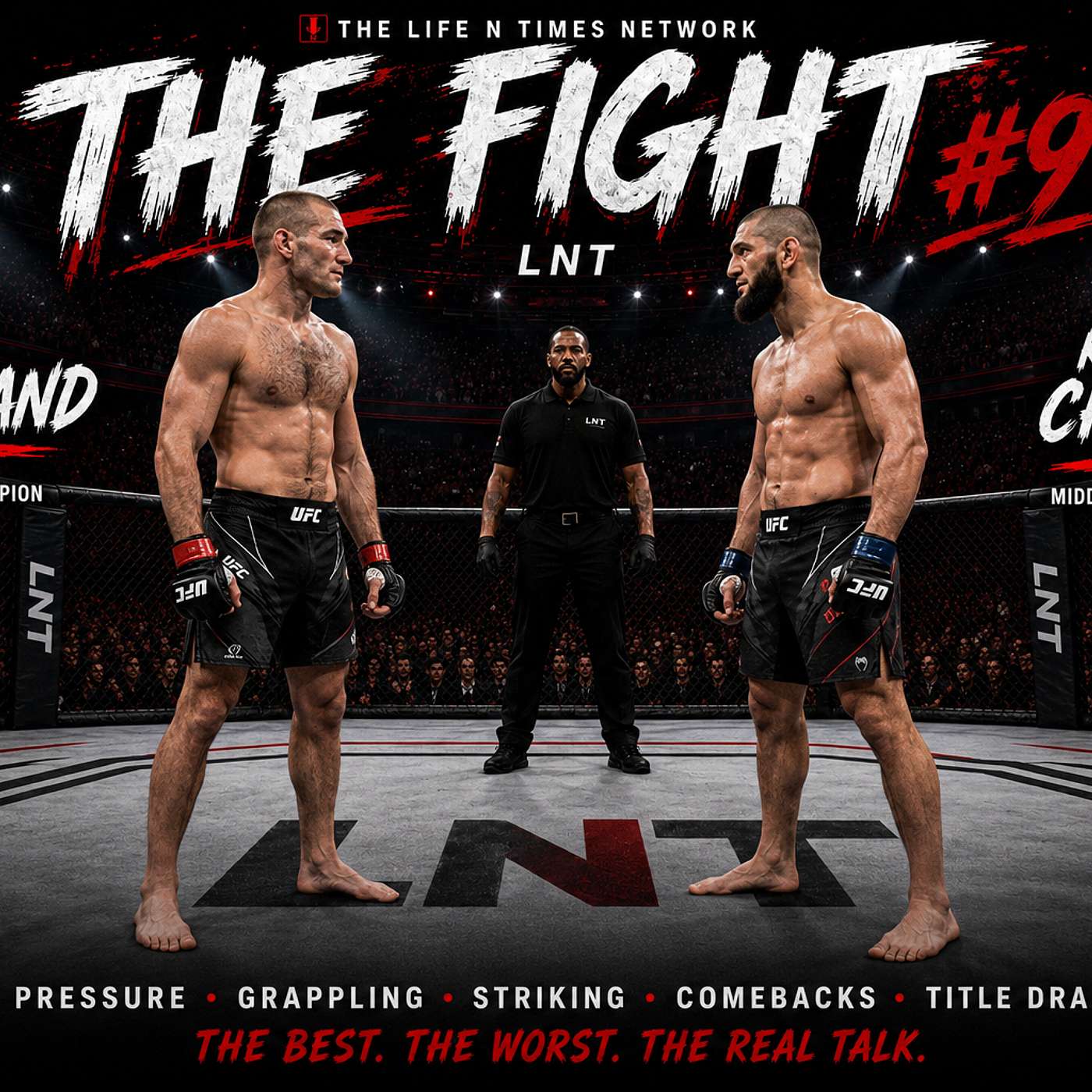 The Fight #90 LNT episode artwork